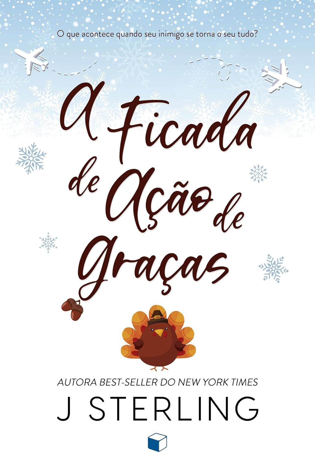 A Ficada de Ação de Graças (Divertindo-se no Feriado) baixar livro de graça
