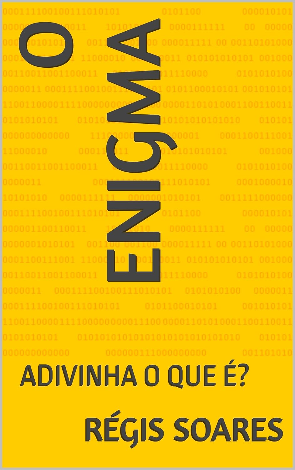O ENIGMA: ADIVINHA O QUE É? baixar livro de graça