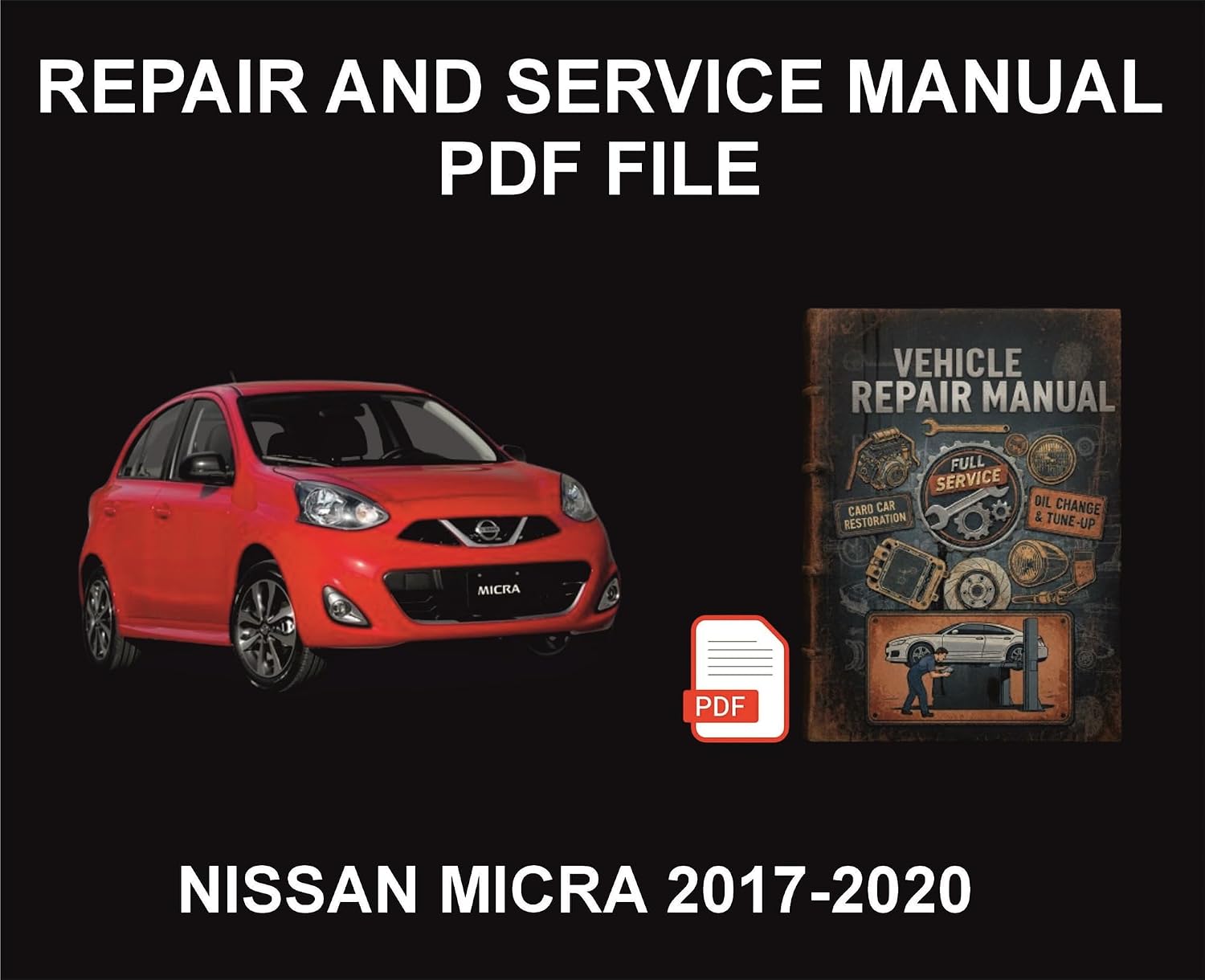 capítulo por capítulo baixar Nissan Micra 2017-2020 Vehicle Repair Manual, Parts, Wiring, Workshop Book (English Edition)