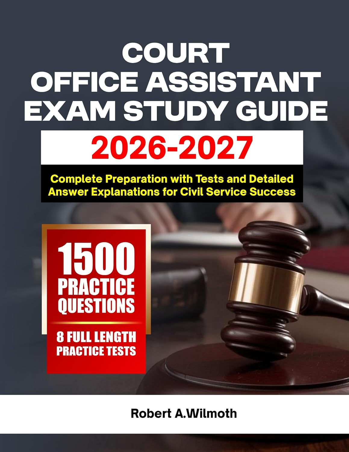 ler totalmente court office assistant exam study guide 2026-2027: Complete Preparation with 1500 Practice Tests and Detailed Answer Explanations for Civil Service Success (English Edition)