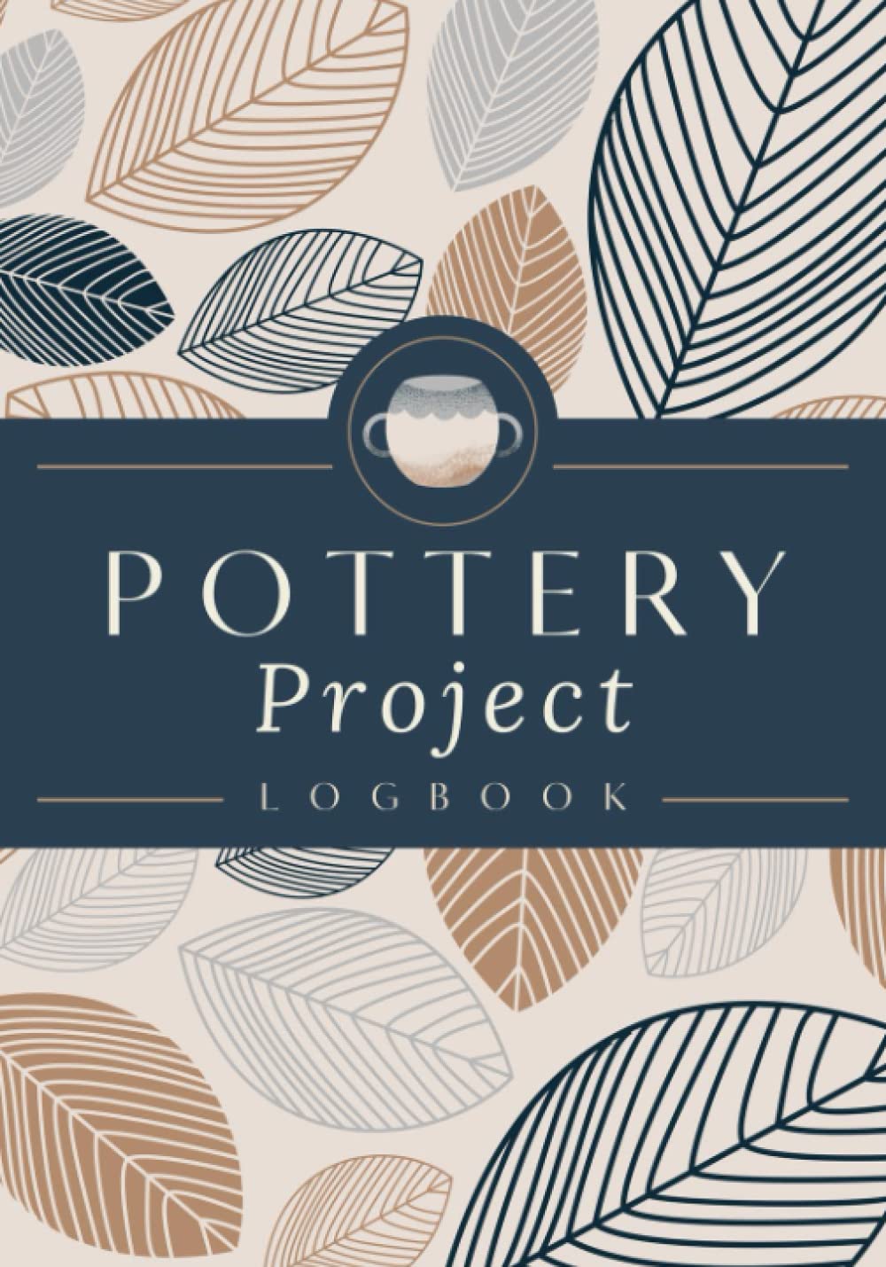 Pottery Project Logbook: A Pottery Journal to Record Project Specifics, Process Details, Sketches, Glazing & Decor Notes | Ceramic Work Tracker Organizer for Beginner to Professional Potters baixar o livro de graça