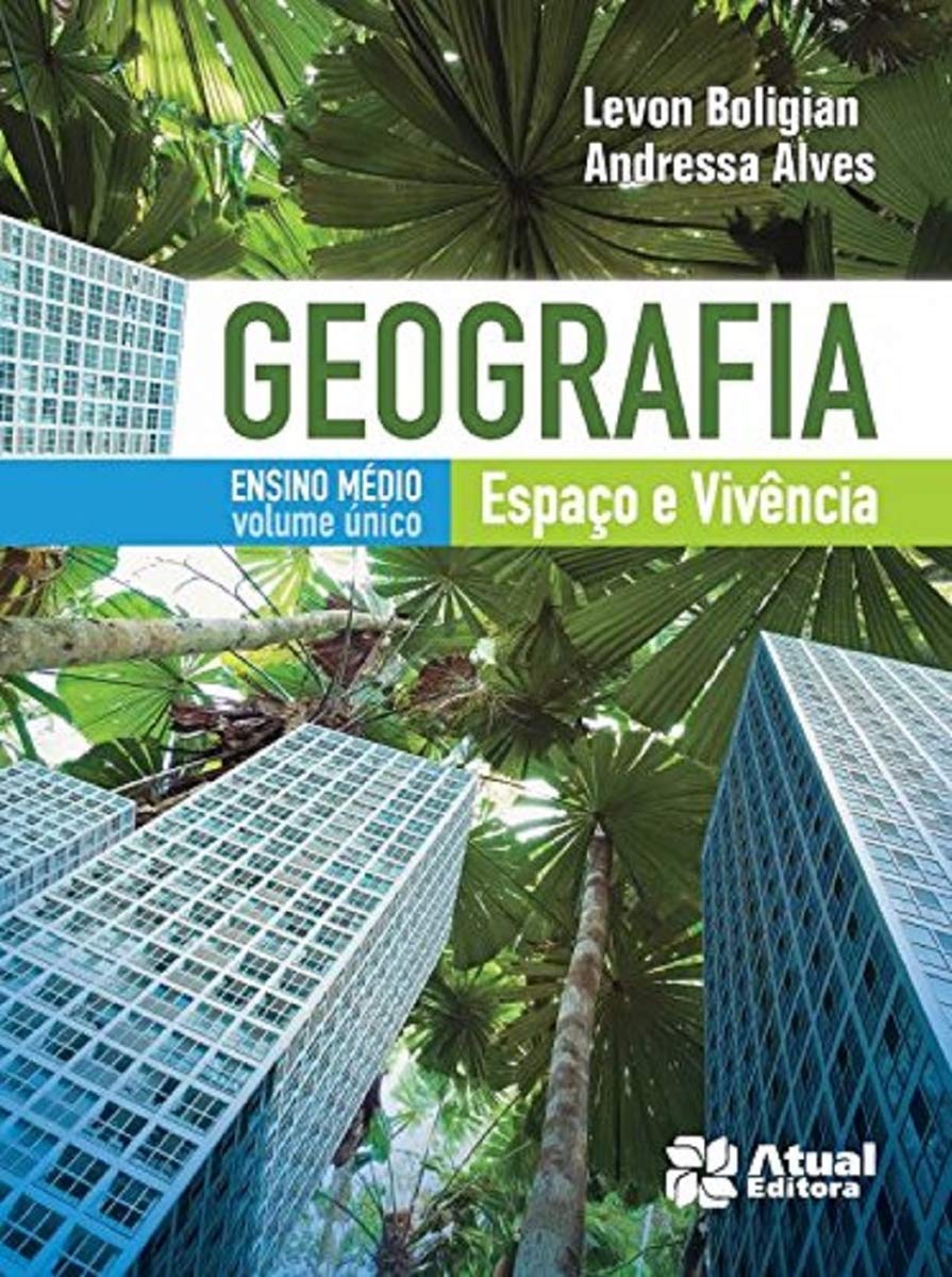 Geografia espaço e vivência - Volume único