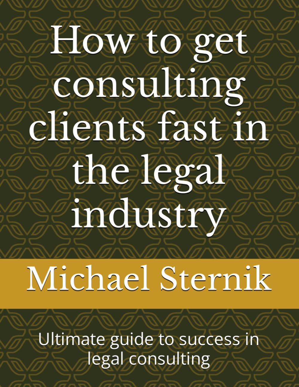 ler totalmente How to get consulting clients fast in the legal industry: Ultimate guide to success in legal consulting