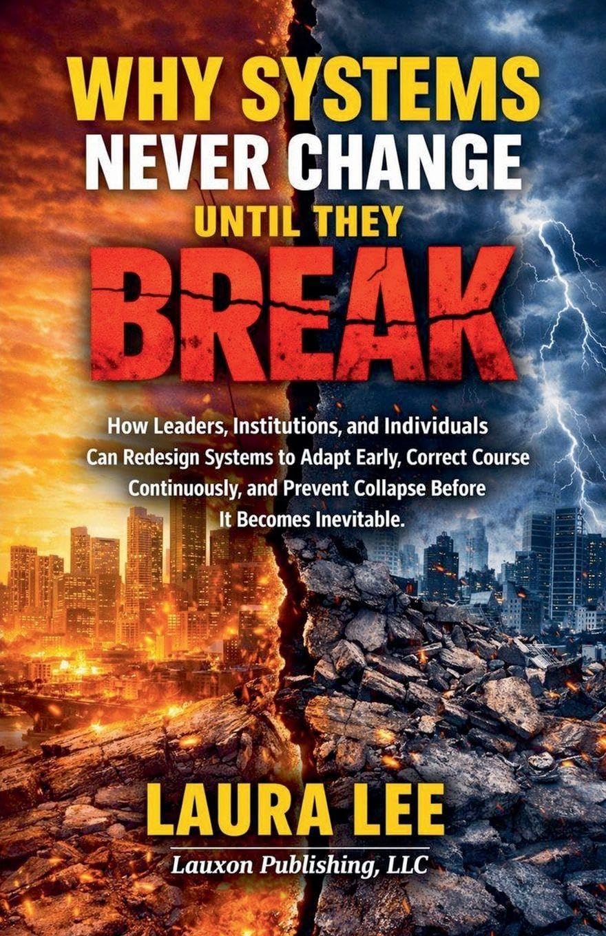 ler totalmente Why Systems Never Change Until They Break