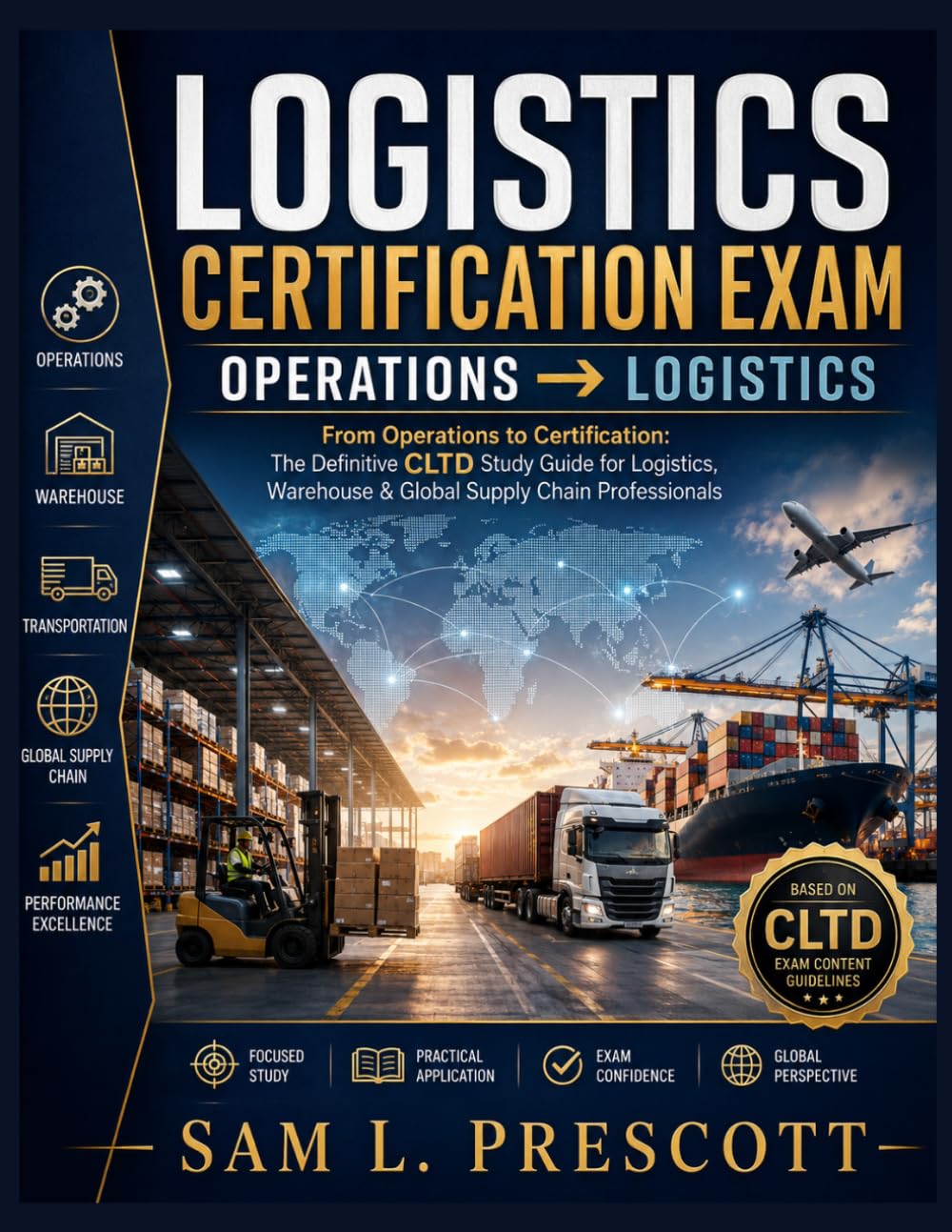 capítulo por capítulo baixar Logistics Certification Exam → Operations → logistics: From Operations to Certification: The Definitive CLTD Study Guide for Logistics, Warehouse & Global Supply Chain Professionals