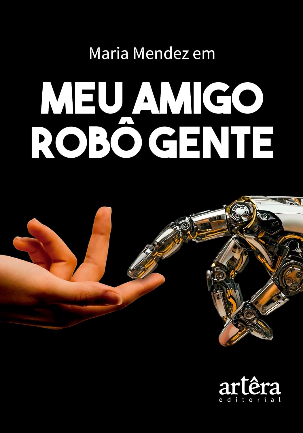 Meu Amigo Robô Gente baixar livro de graça