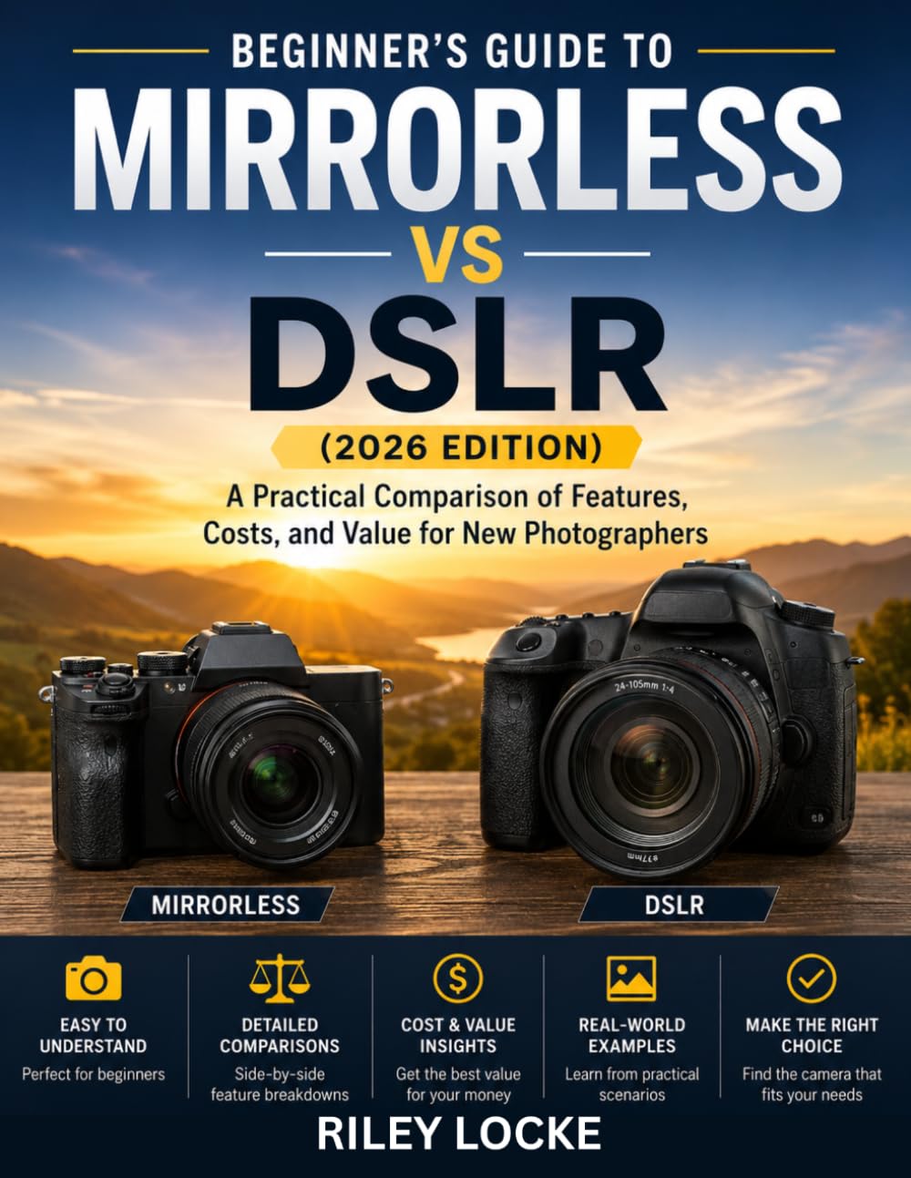 capítulo por capítulo baixar Beginner's Guide to Mirrorless vs DSLR (2026 Edition): A Practical Comparison of Features, Costs, and Value for New Photographers
