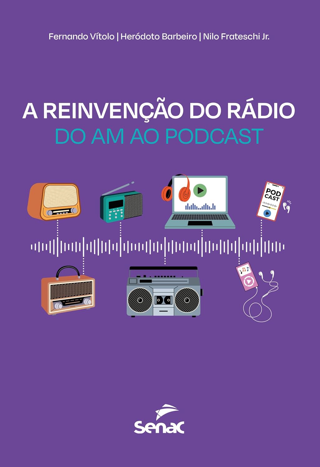 A reinvenção do rádio: do AM ao podcast baixar o livro de graça