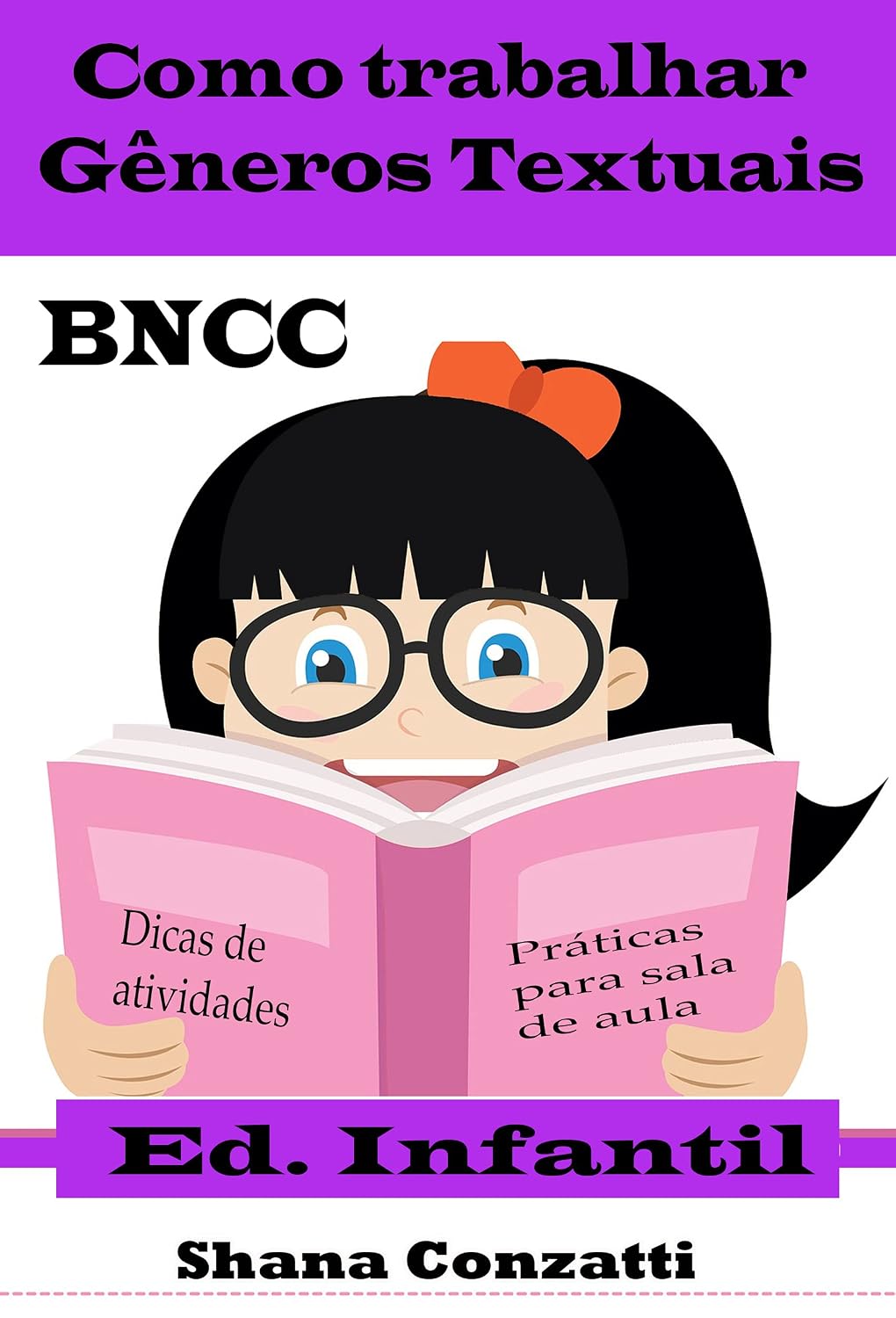 Como trabalhar Gêneros Textuais na Ed. Infanitl baixar o livro de graça