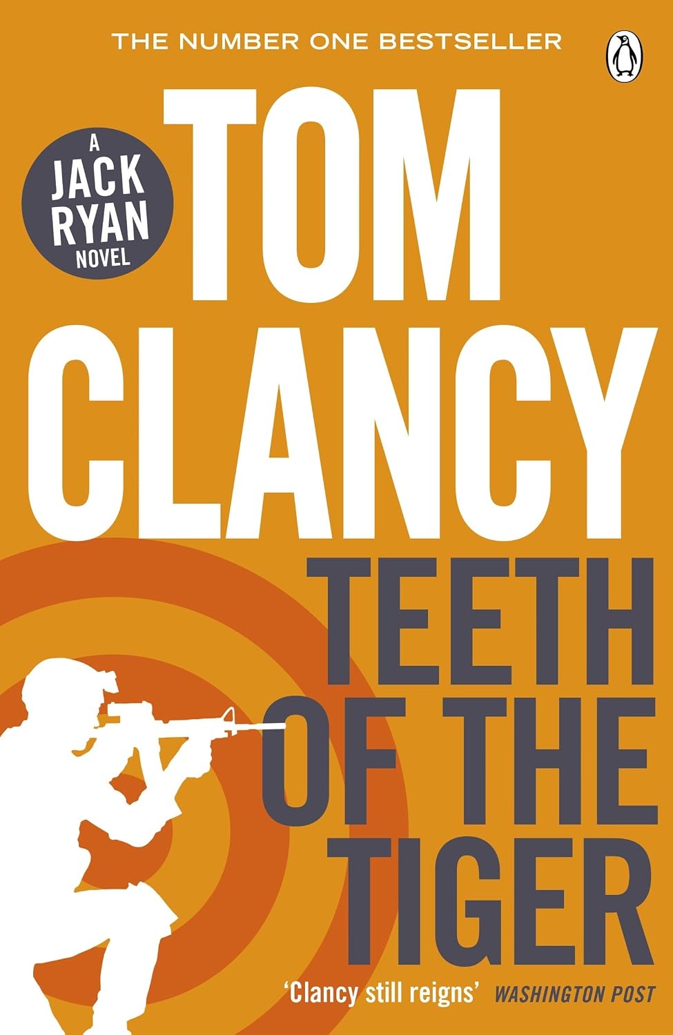 The Teeth of the Tiger: INSPIRATION FOR THE THRILLING AMAZON PRIME SERIES JACK RYAN