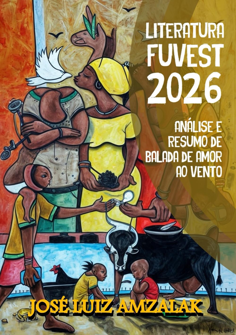 capítulo por capítulo baixar ANÁLISE E RESUMO DE BALADA DE AMOR AO VENTO: LITERATURA FUVEST 2026 (Portuguese Edition)