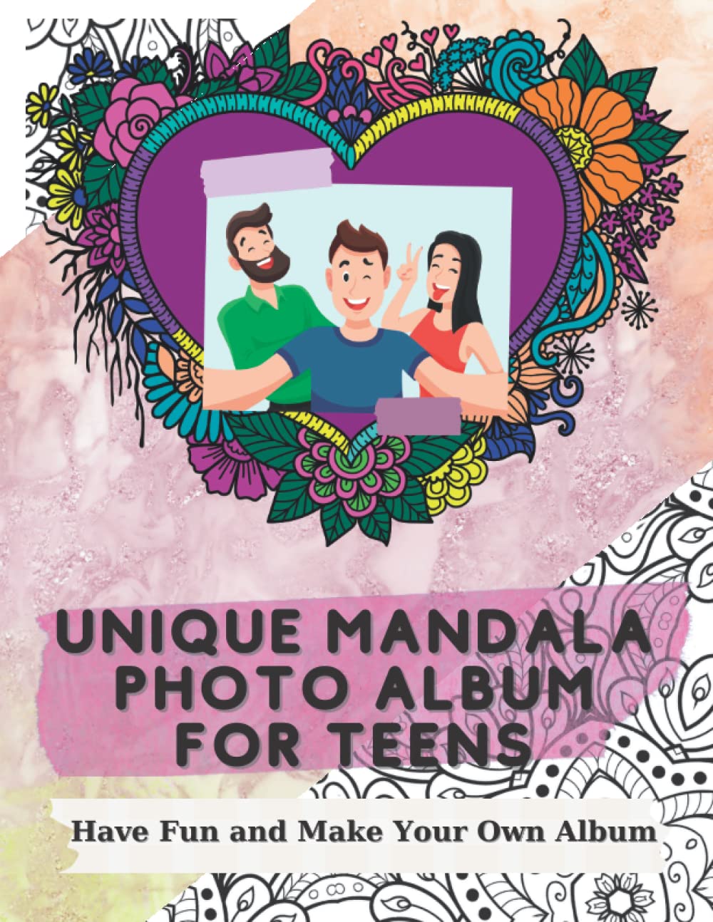 ler totalmente Unique Mandala Photo Album for Teens: Have Fun and Make Your Own Album, Creative Design for Teens, Fun Way to Stress Relieve, Diy Mandala Coloring... Amazing Gift for Teen Girls, Diary Notebook