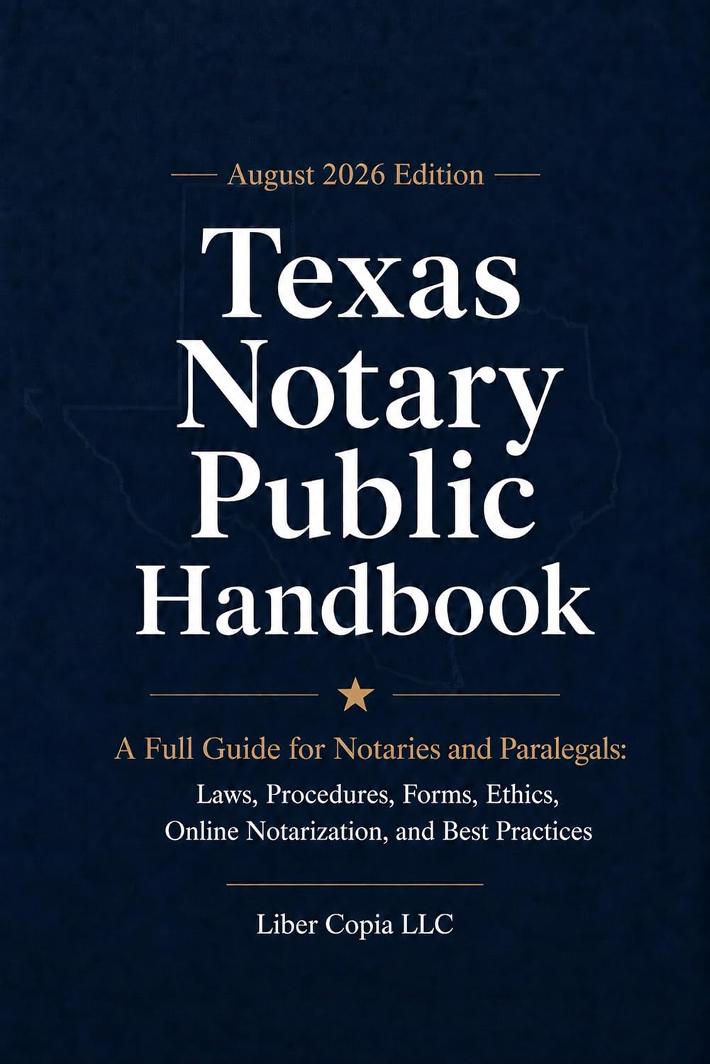 2026 Texas Notary Public Handbook: August 2026 Edition - A Full Guide for Notaries and Paralegals: Laws, Procedures, Forms, Ethics, Online Notarization, and Best Practices (English Edition) baixar o livro de graça