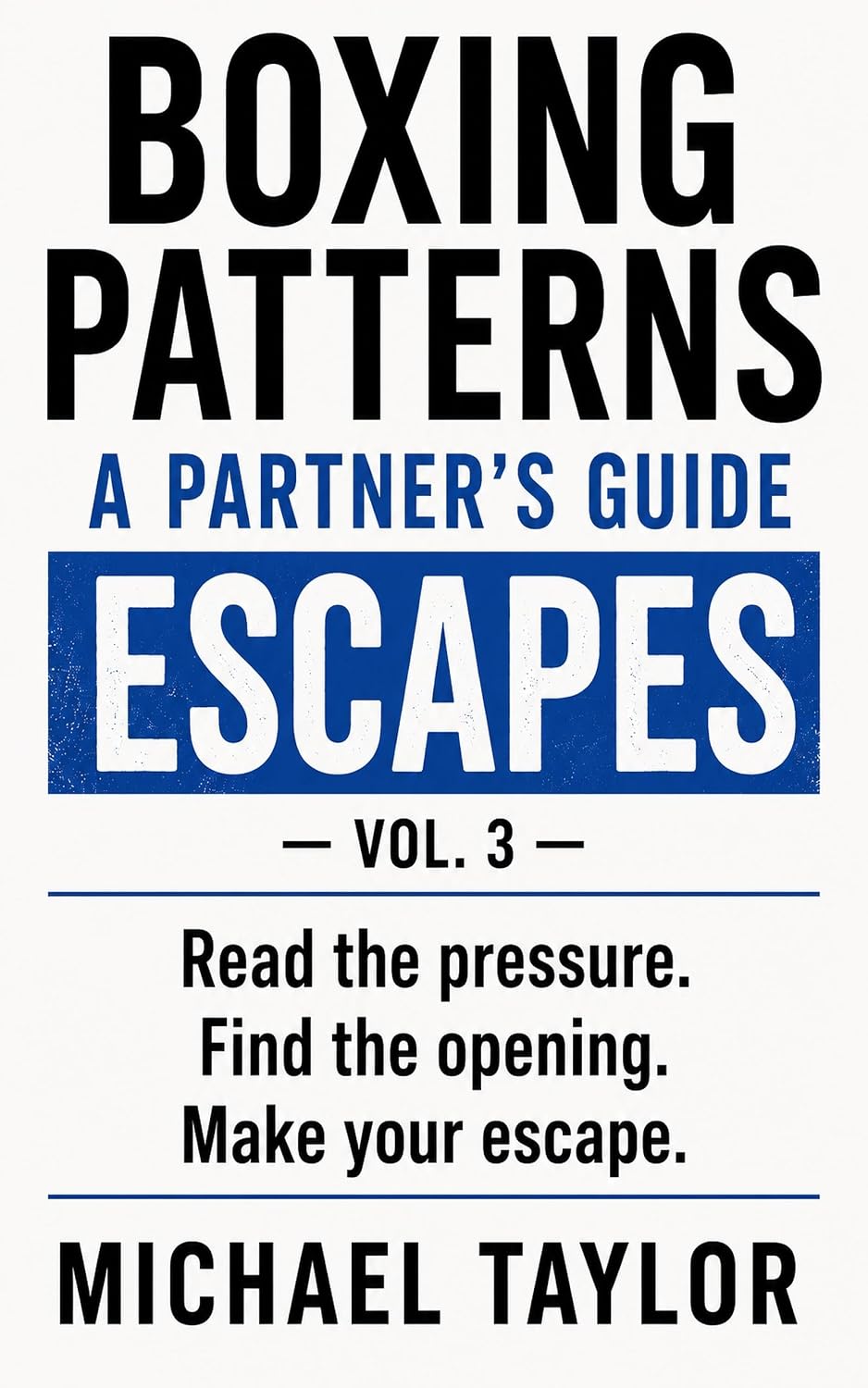 capítulo por capítulo baixar Boxing Patterns A Partner's Guide: Escapes (English Edition)