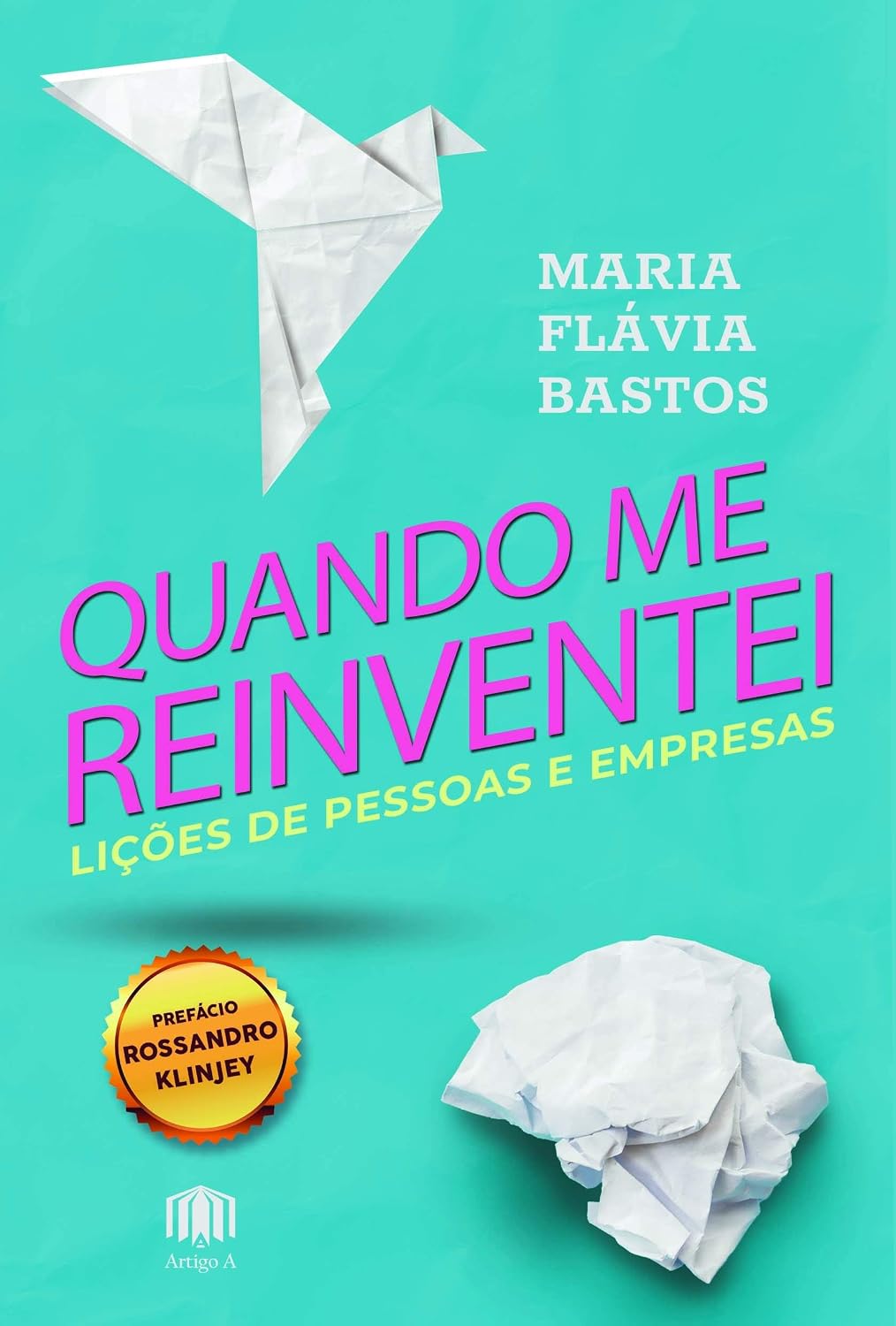 capítulo por capítulo baixar Quando me Reinventei: Lições de Pessoas e Empresas