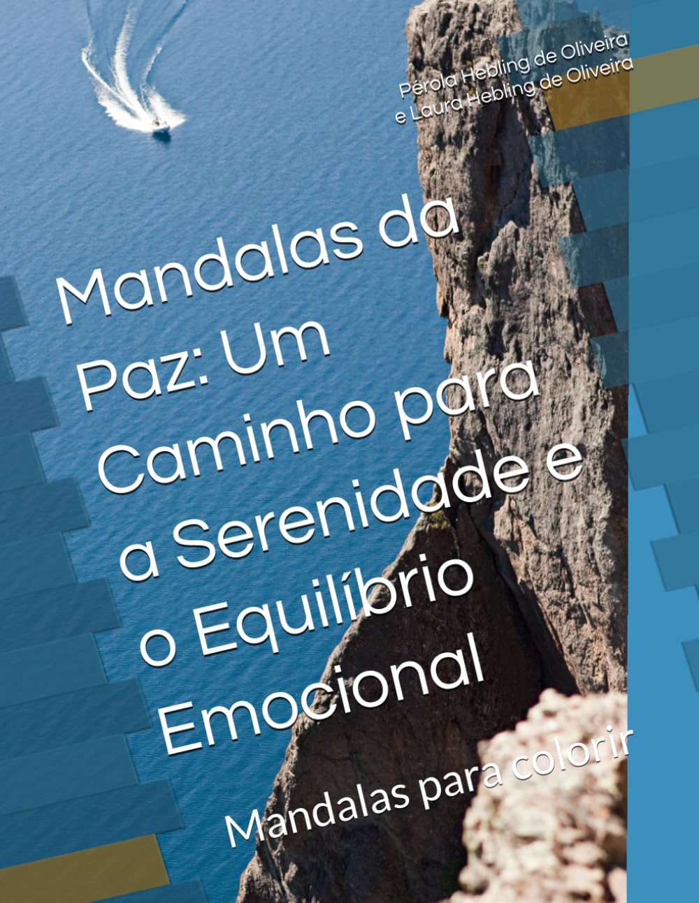 capítulo por capítulo baixar Mandalas da Paz: Um Caminho para a Serenidade e o Equilíbrio Emocional: Mandalas para colorir (Portuguese Edition)