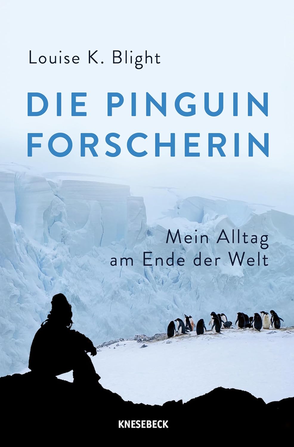 ler totalmente Die Pinguinforscherin: Mein Alltag am Ende der Welt (German Edition)