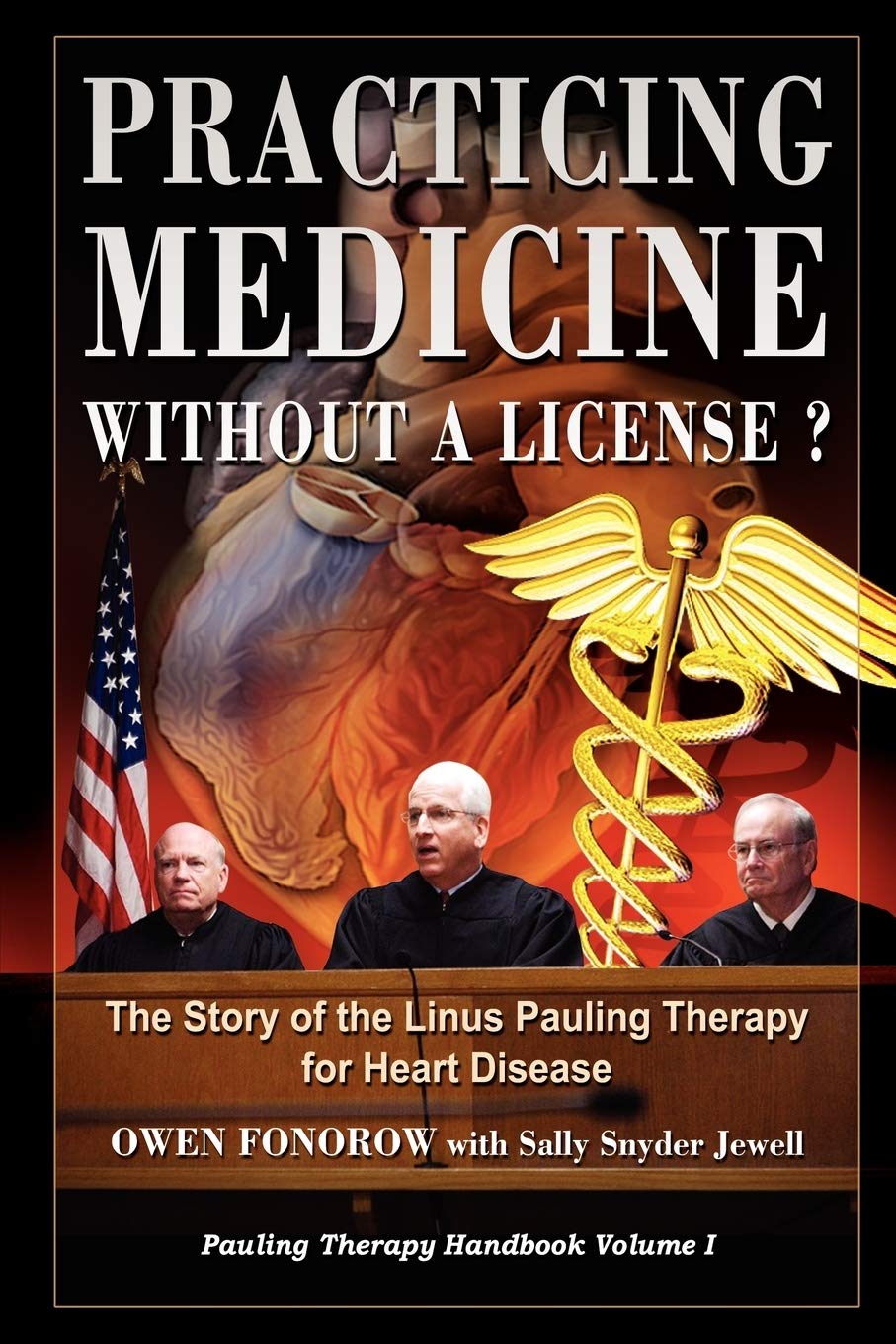 Practicing Medicine Without A License? The Story of the Linus Pauling Therapy for Heart Disease baixar livro de graça