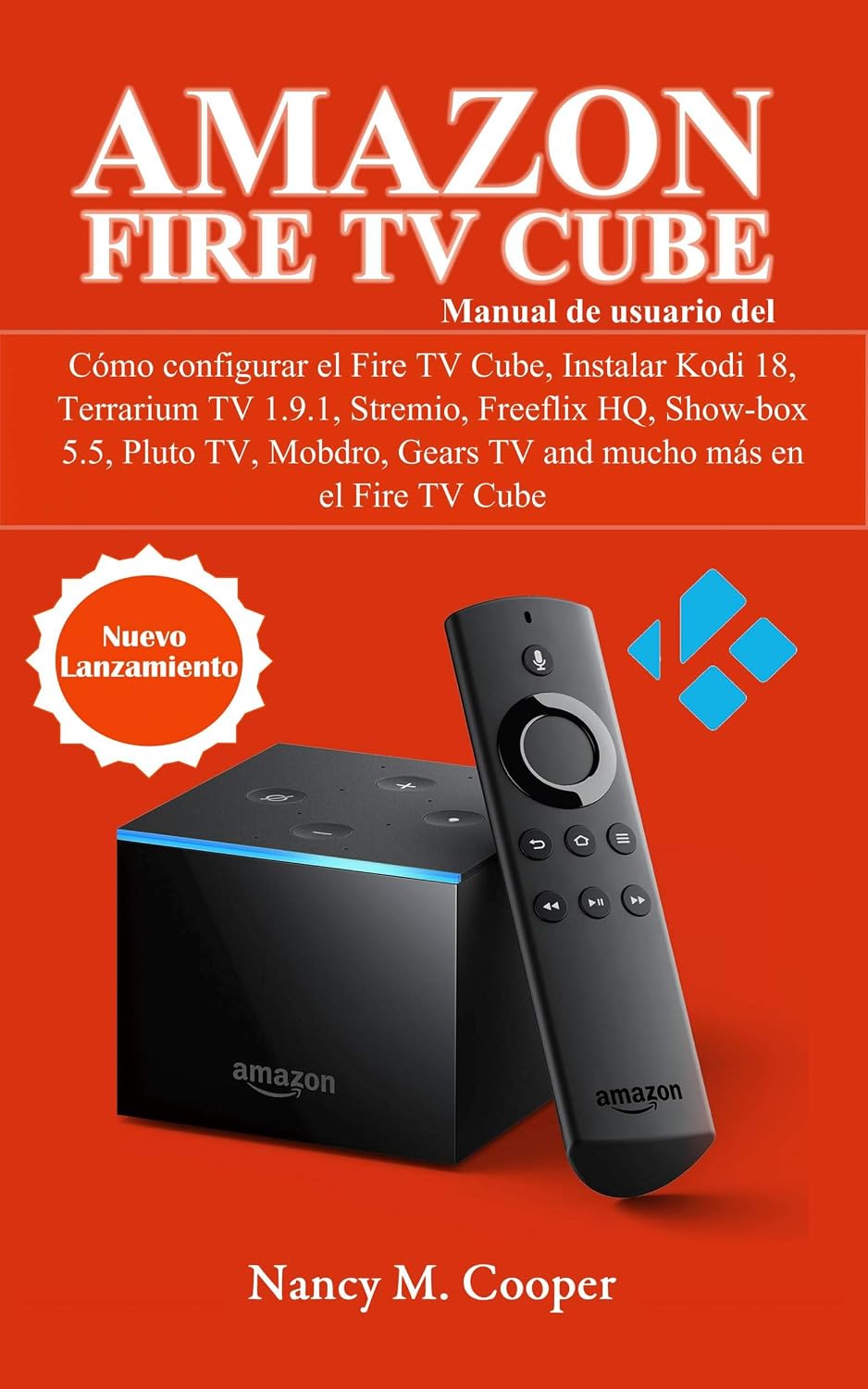 capítulo por capítulo baixar Manual de usuario Amazon Fire TV Cube: Cómo configurarlo, y mucho más (Spanish Edition)