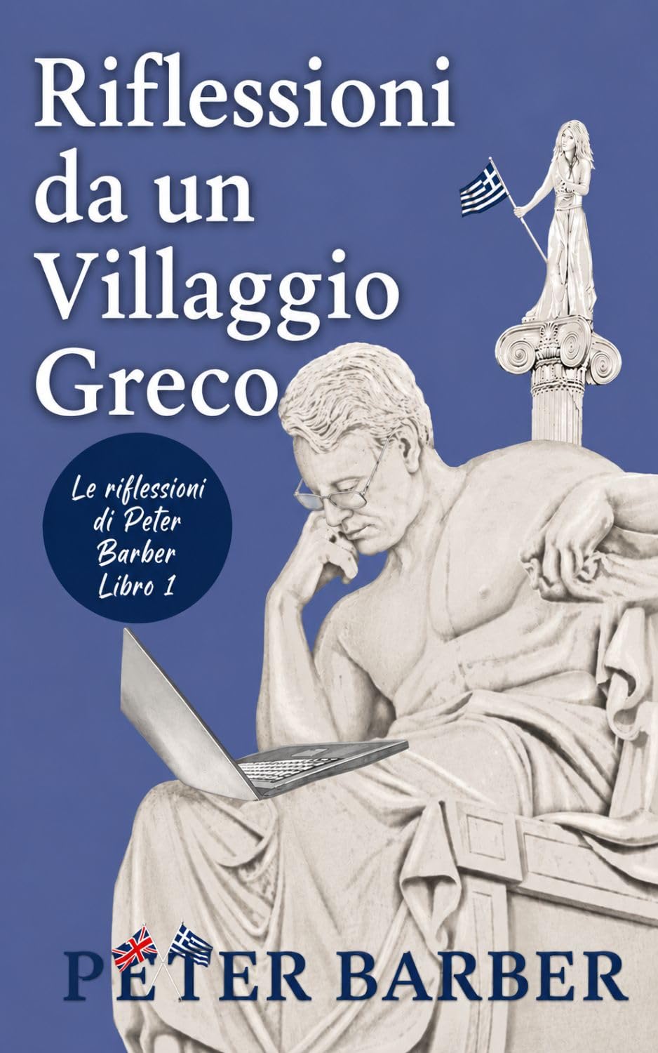 capítulo por capítulo baixar Riflessioni da un villaggio greco (Le riflessioni di Peter Barber) (Italian Edition)