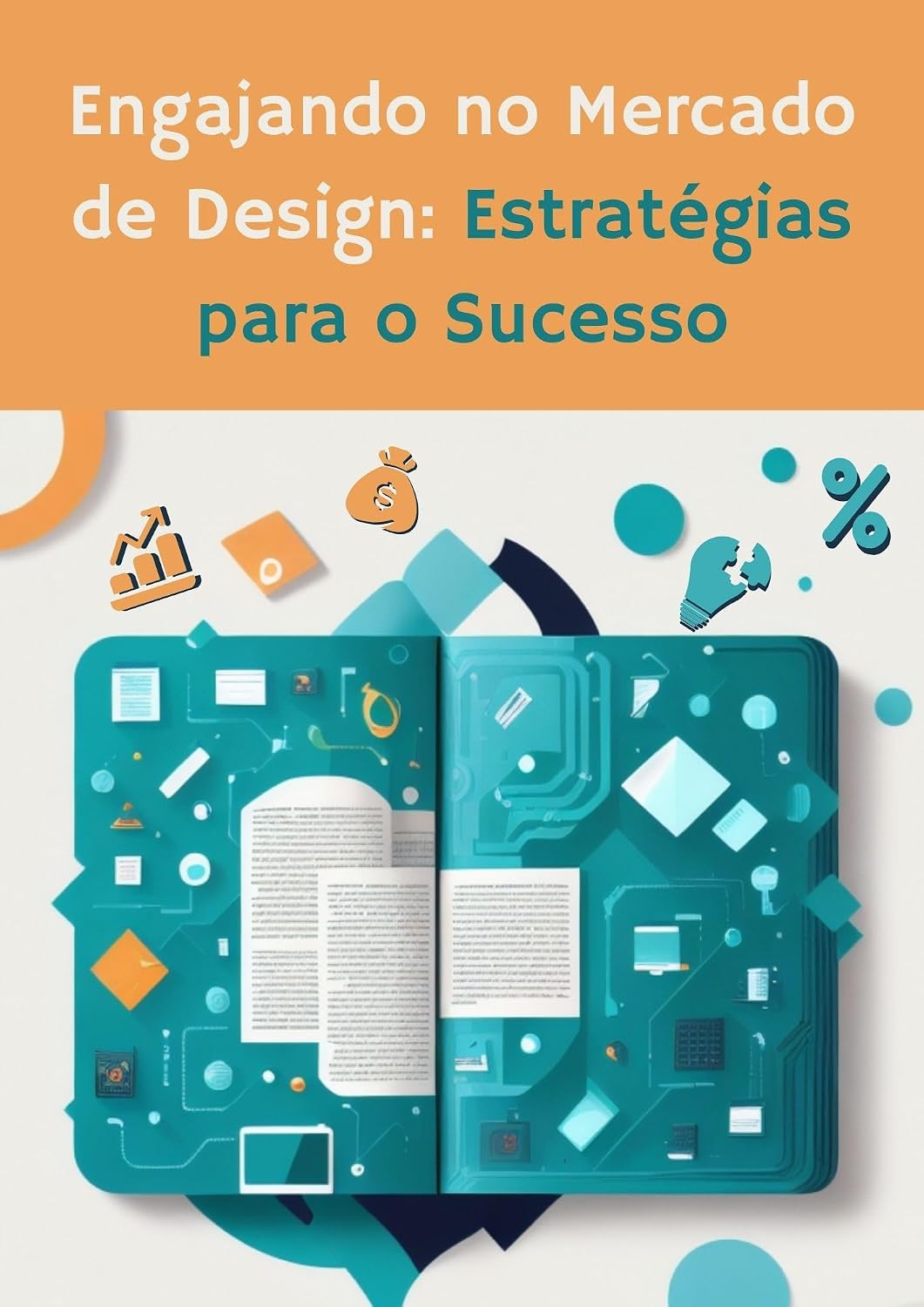 Engajando no Mercado de Design Estratégias para o Sucesso baixar livro de graça
