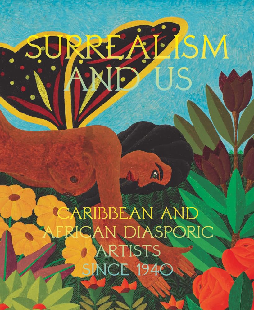 capítulo por capítulo baixar Surrealism and Us: Caribbean and African Diasporic Artists Since 1940