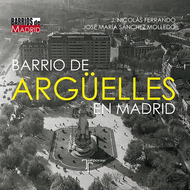Barrio de Argüelles en Madrid baixar livro de graça