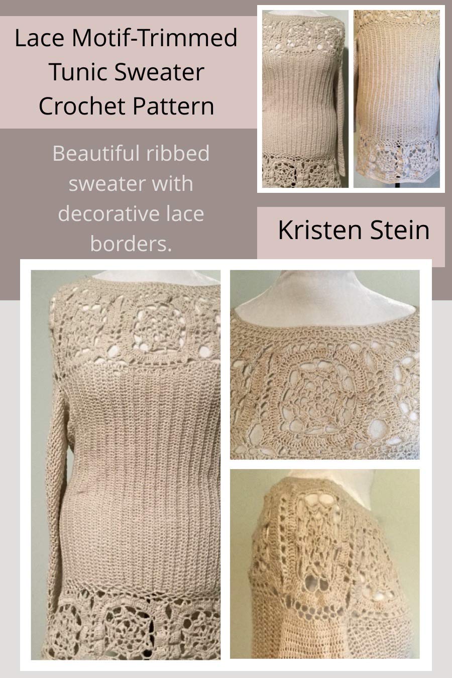 ler totalmente Lace Motif-Trimmed Tunic Sweater Crochet Pattern: Beautiful Ribbed Sweater with Decorative Lace Borders. (English Edition)