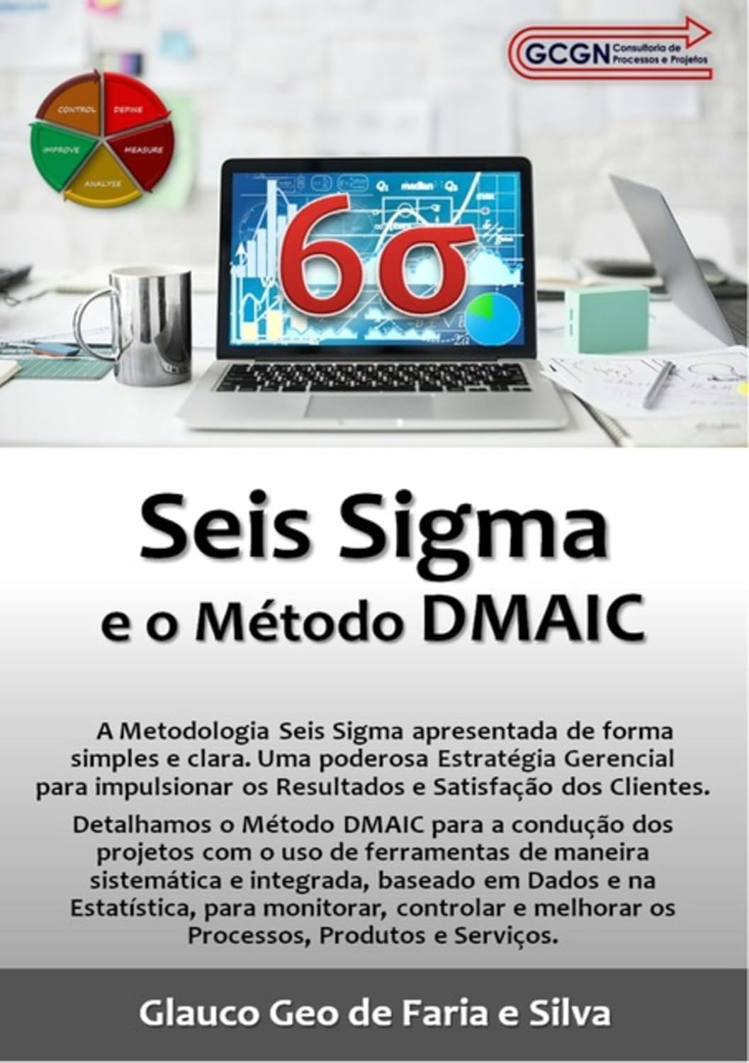 capítulo por capítulo baixar Seis Sigma E O Método Dmaic