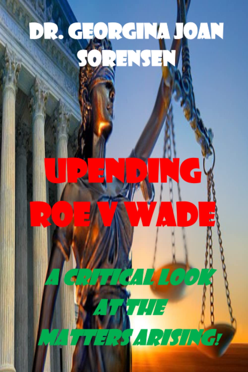 ler totalmente UPENDING ROE: A Critical Look at the Matters Arising!