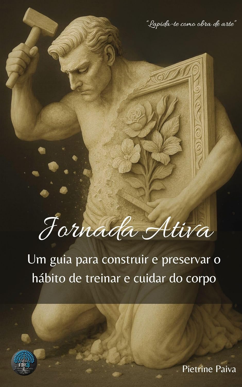 JORNADA ATIVA: Um guia para construir e preservar o hábito de treinar e cuidar do corpo baixar o livro de graça