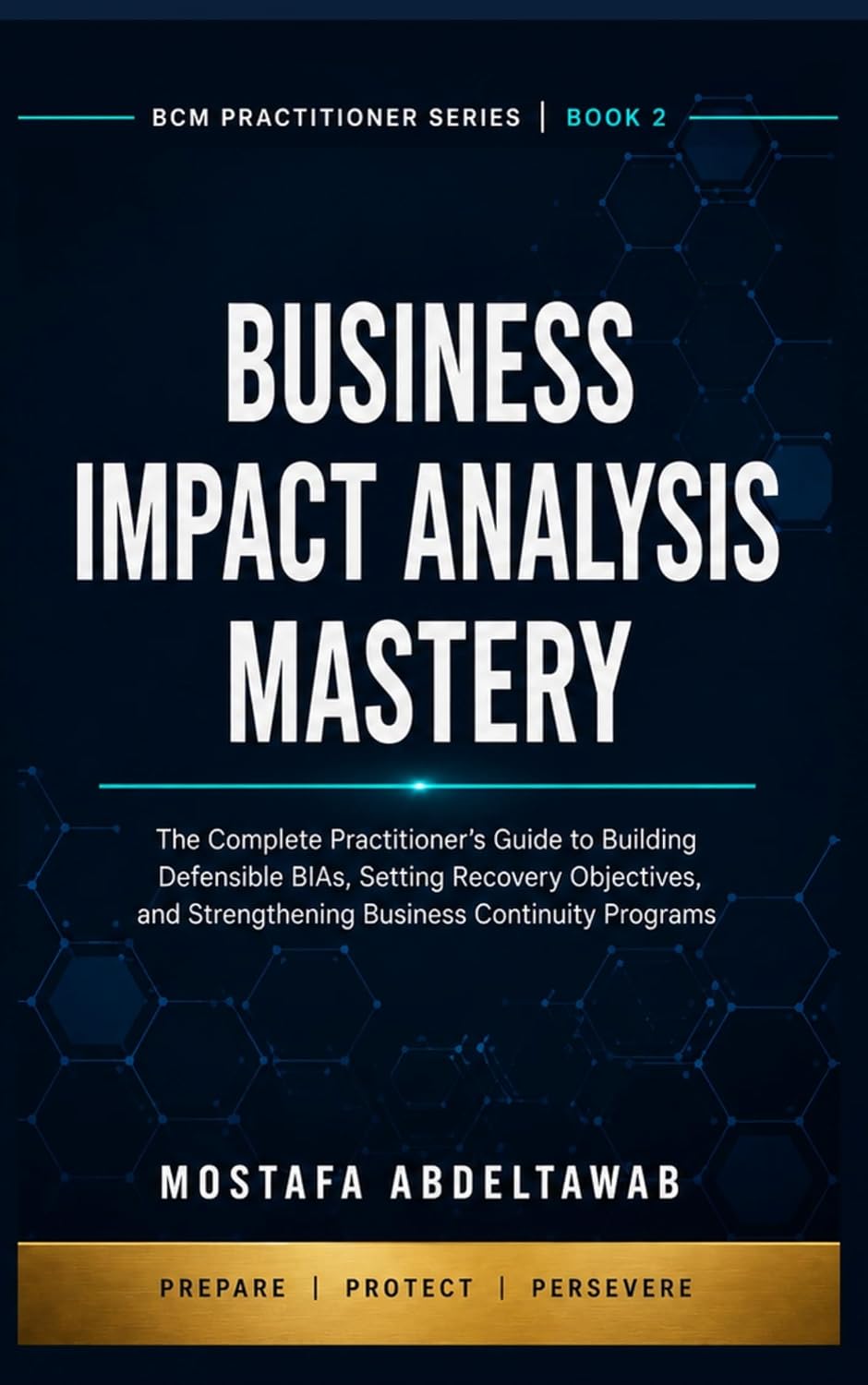 BUSINESS IMPACT ANALYSIS MASTERY: The Complete Practitioner Guide to Critical Process Analysis, Recovery Objectives, Dependency Mapping, and ISO 22301... Series Book 2) (English Edition) baixar livro de graça