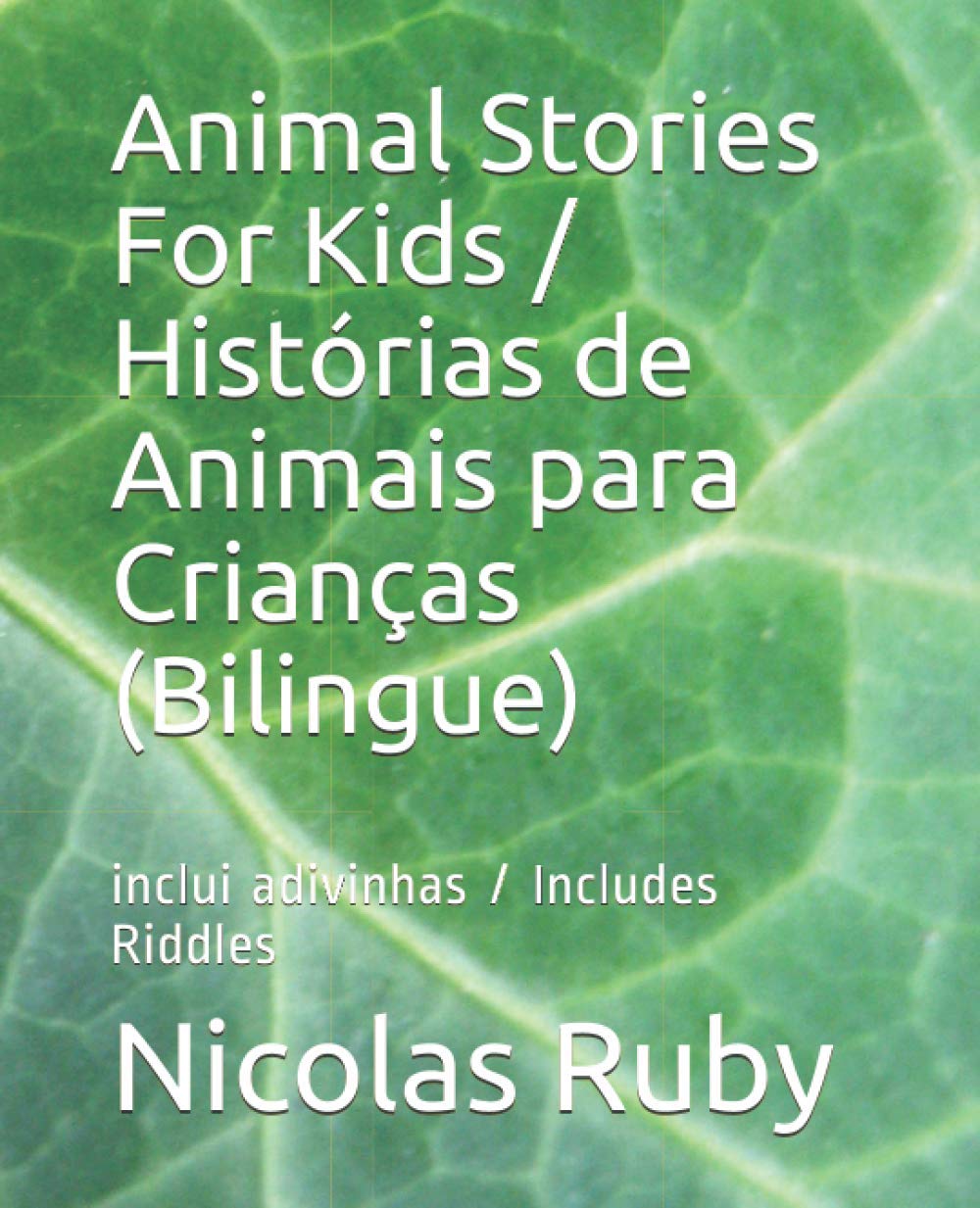 capítulo por capítulo baixar Animal Stories For Kids / Histórias de Animais para Crianças (Bilingue): Portuguese for Beginners-Course Book: Level 1 (level A1 )