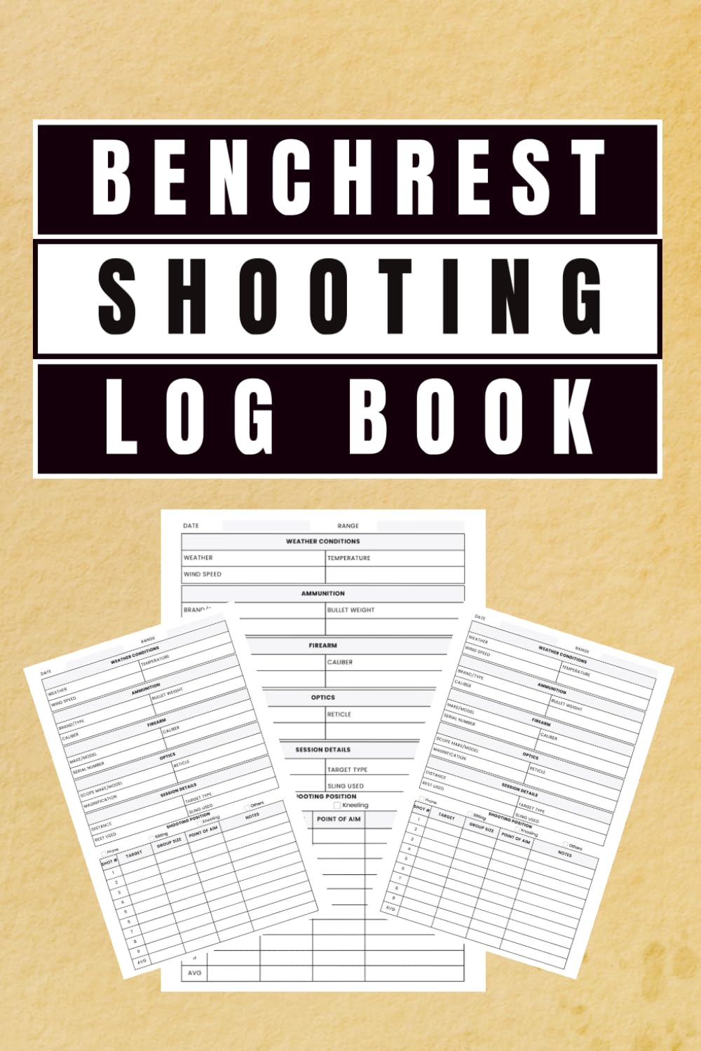 ler totalmente Benchrest Shooting Log Book: Keep precise firearm records, track targets, and log shooting sessions effortlessly. Ideal for range enthusiasts and marksmanship enthusiasts alike.