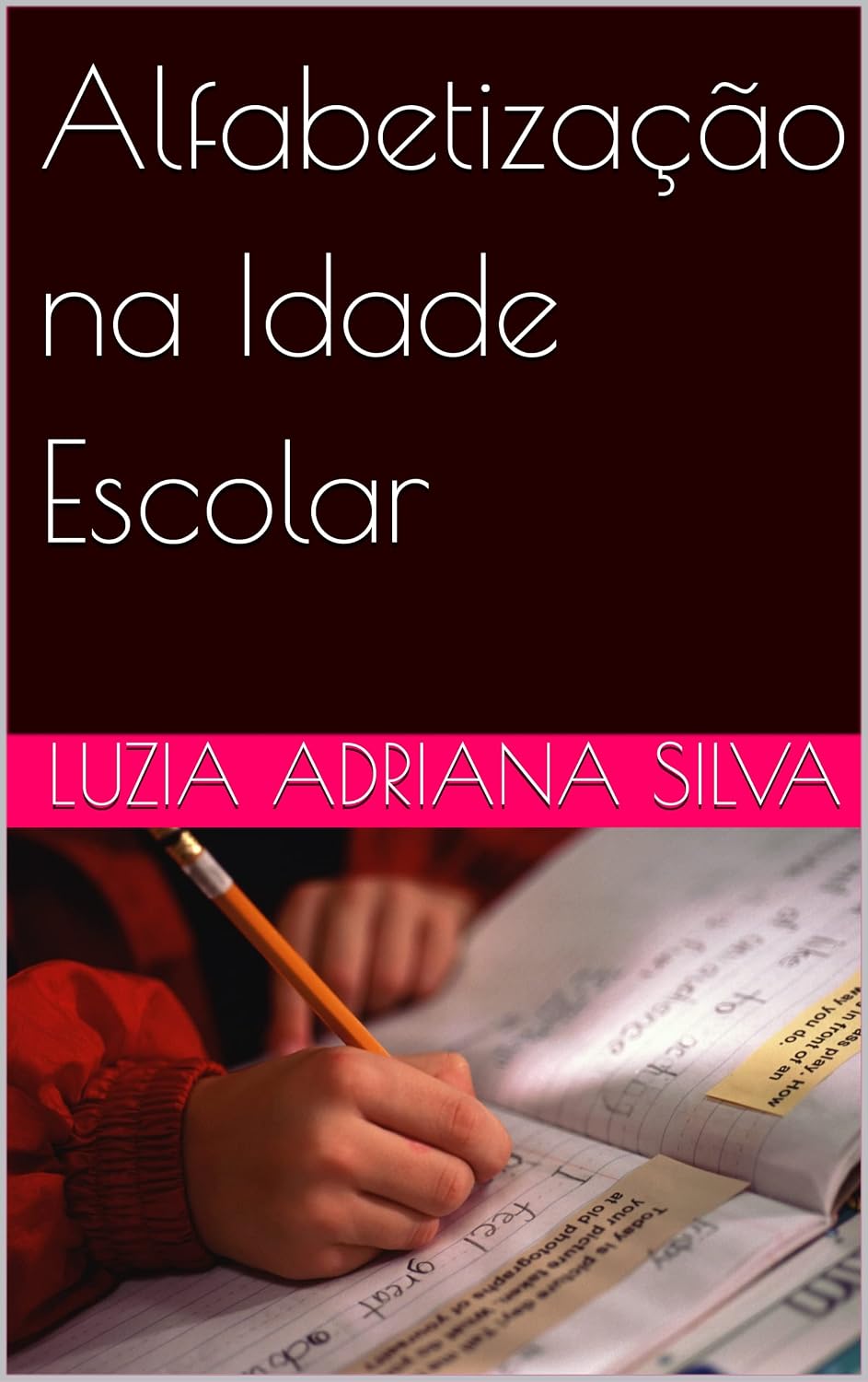 Alfabetização na Idade Escolar baixar livro de graça
