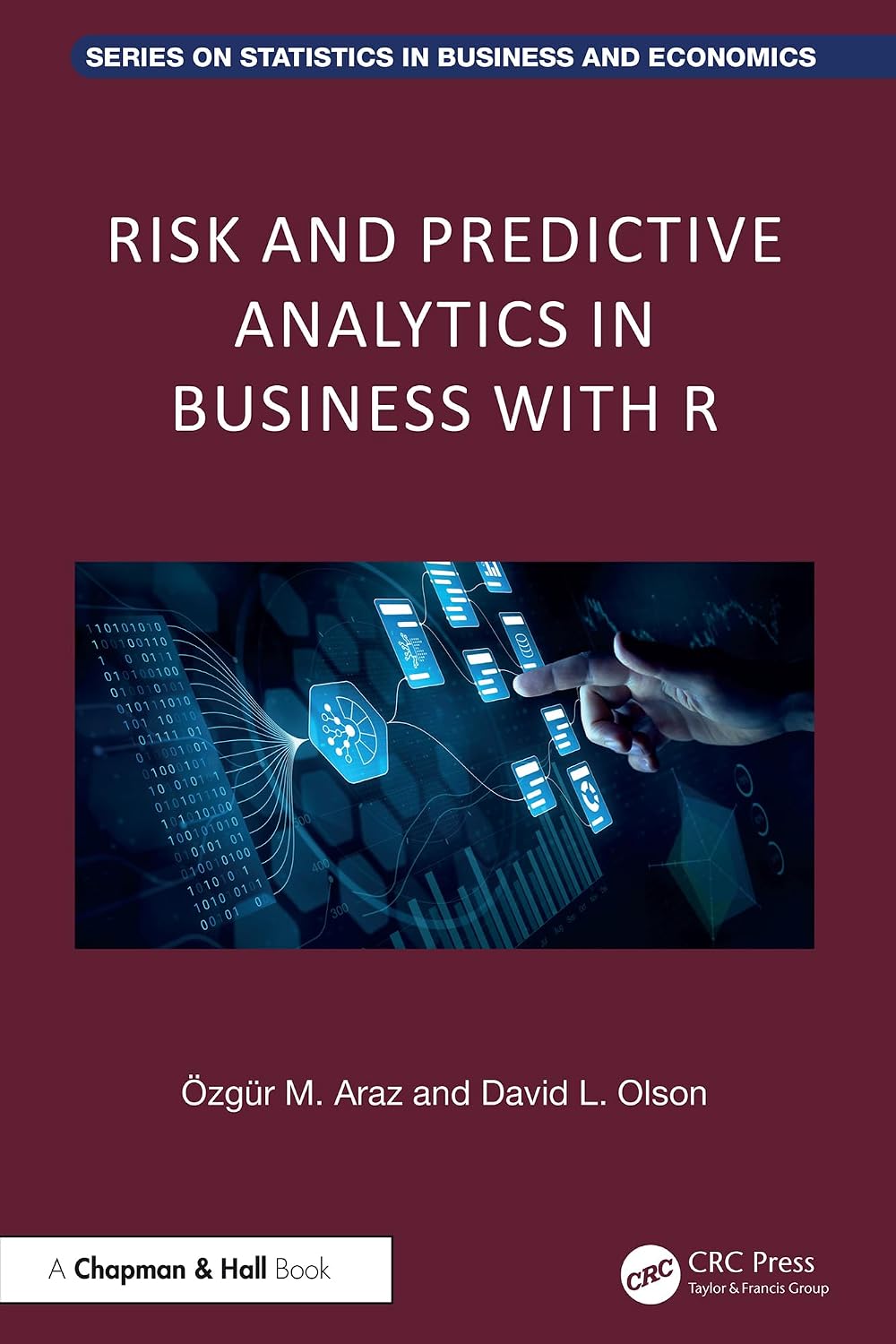 Risk and Predictive Analytics in Business with R (Chapman and Hall/CRC Series on Statistics in Business and Economics) (English Edition) baixar livro de graça