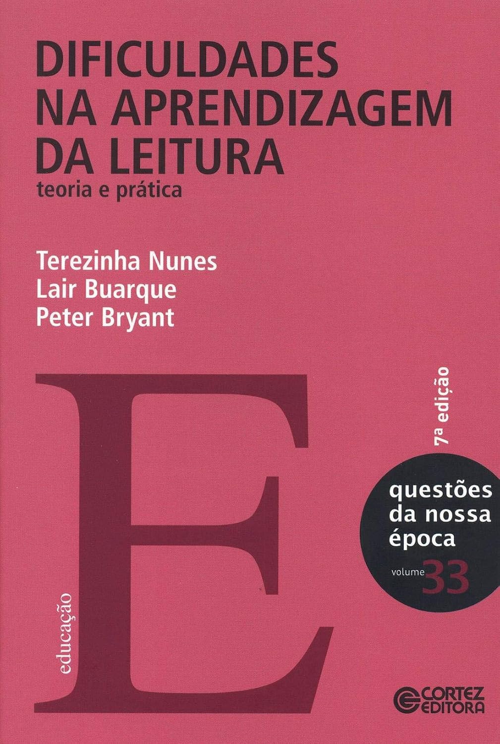 Dificuldades na aprendizagem da leitura: teoria e prática baixar o livro de graça