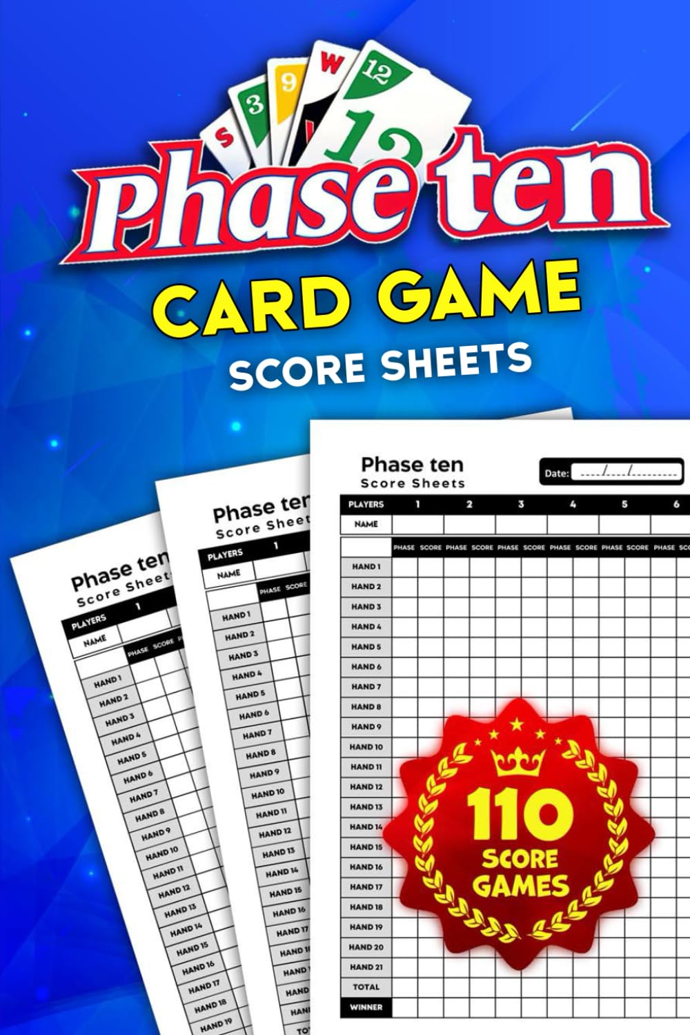 Phase 10 Score Sheets: Phase 10 Game Score Pads for Scorekeeping - Phase 10 Score Cards With Size 6 x 9 Inches baixar o livro de graça