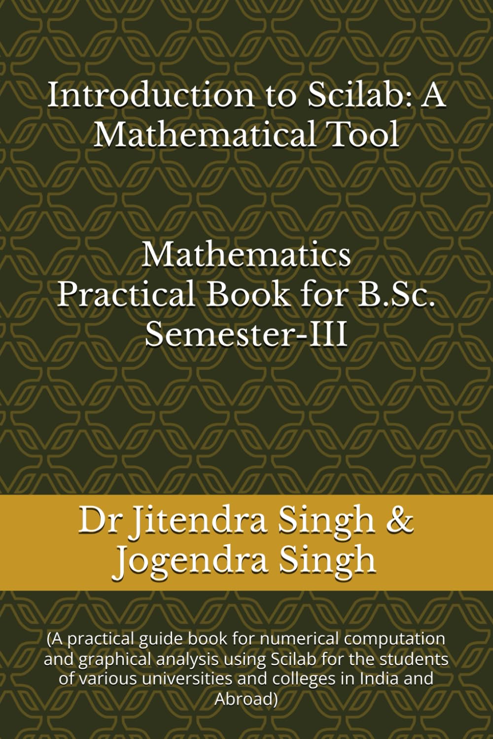capítulo por capítulo baixar Introduction to Scilab: A Mathematical Tool: Mathematics Practical Book for B.Sc. Semester-III
