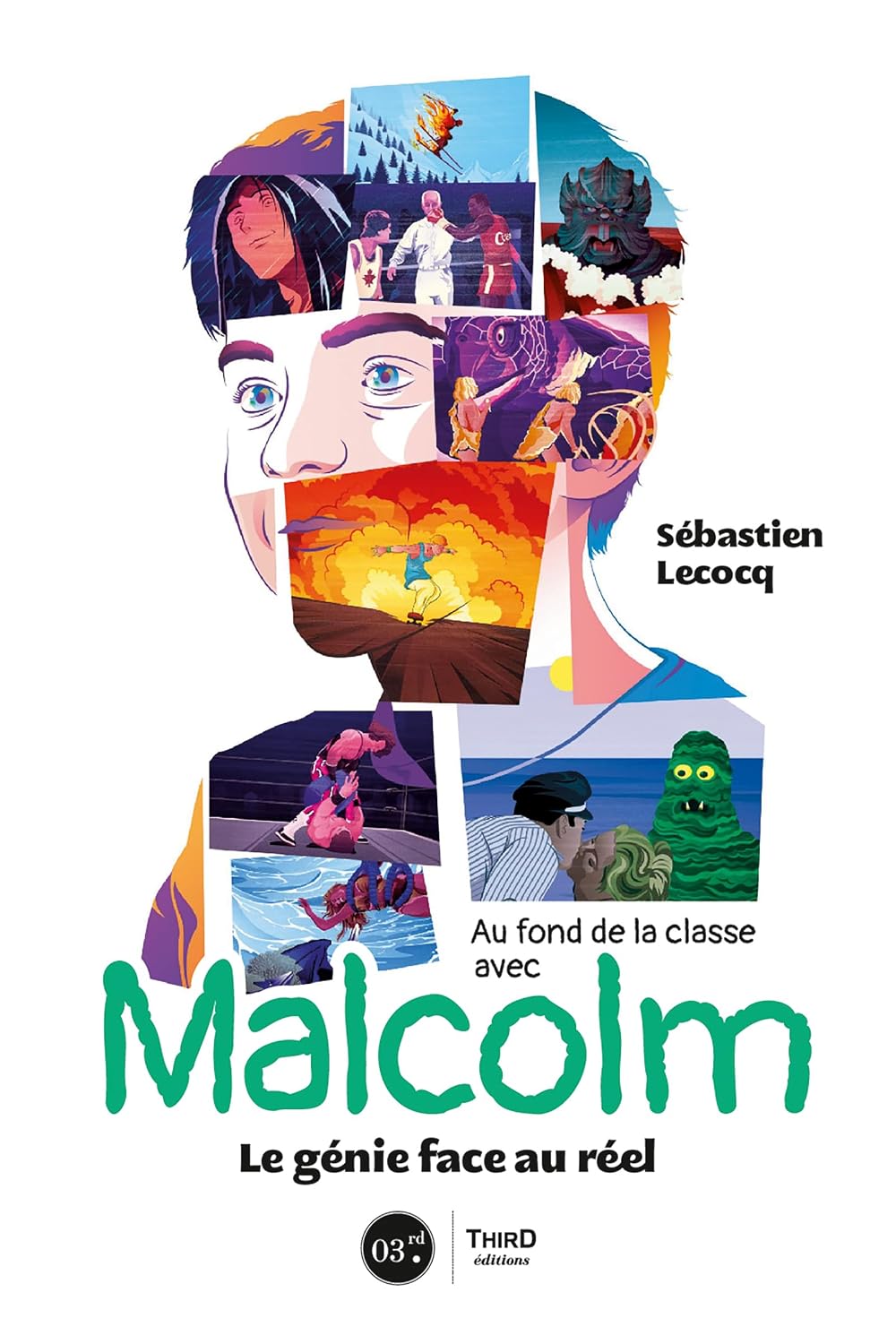 capítulo por capítulo baixar Au fond de la classe avec Malcolm: Le génie face au réel (French Edition)