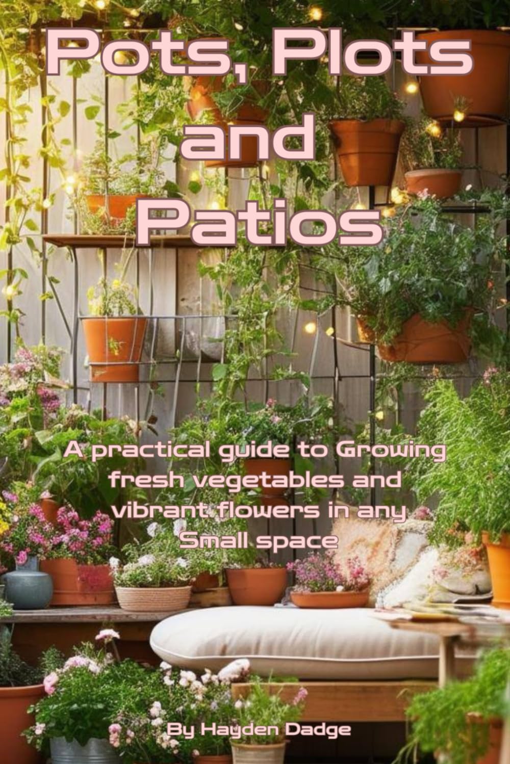 Pots,plots and patios baixar o livro de graça
