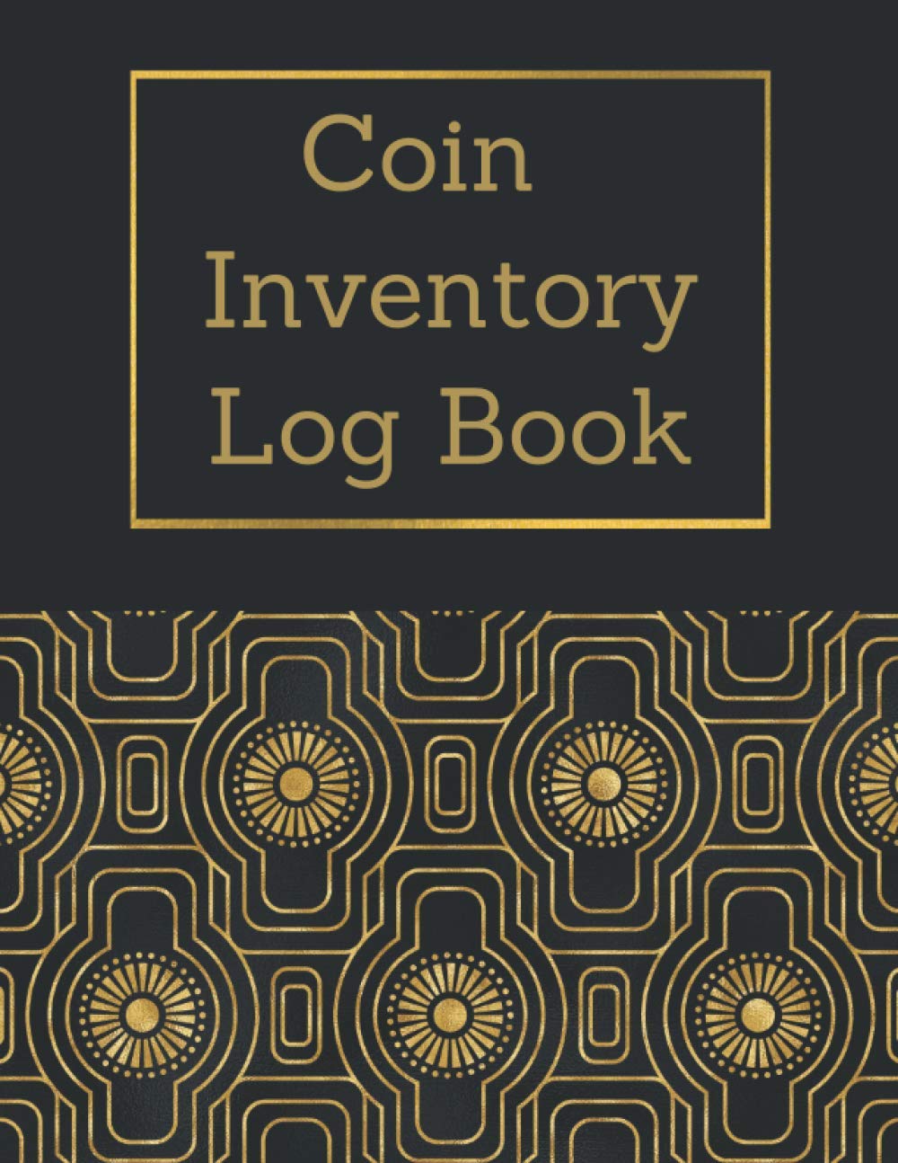Coin Inventory Log Book: A Coin Ledger And Collectors Book.Collection Organizing Coin Books For Collectors. Notebook to Keep Track Of Your Coins baixar livro de graça