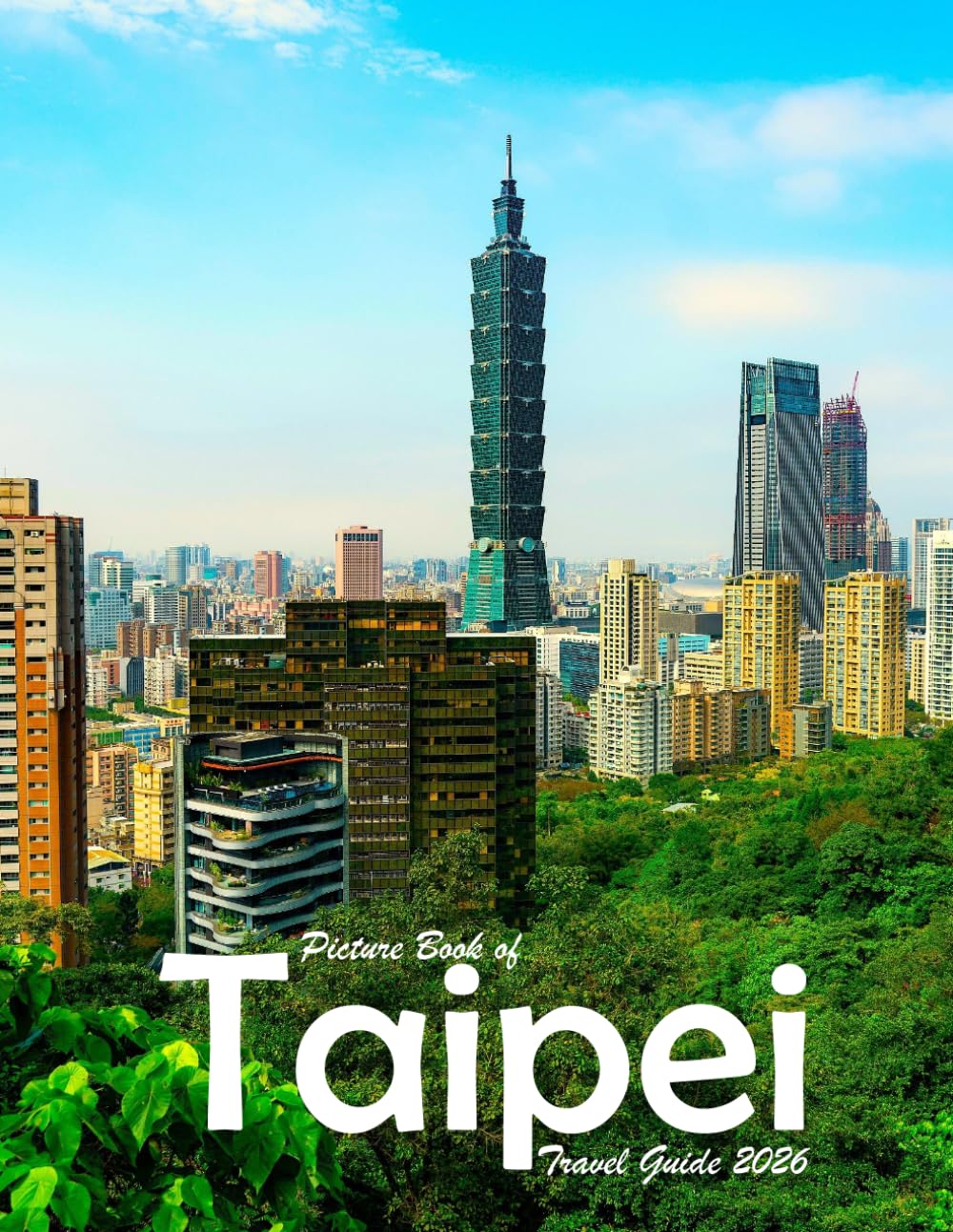 ler totalmente Taipei, Taiwan: A Visual Journey Through Stunning Landmarks, Travel and Nature lovers.