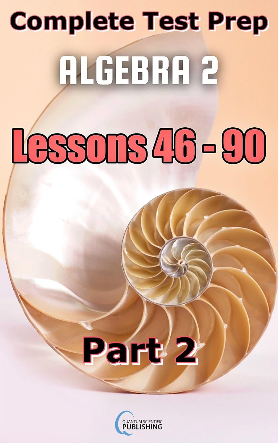 ler totalmente Complete Test Prep: Algebra 2, Part 2 (English Edition)