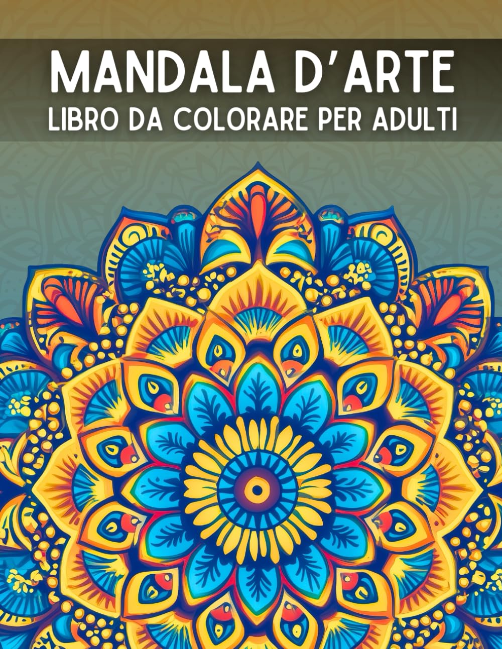 capítulo por capítulo baixar Mandala d'Arte: Libro da colorare per adulti (Italian Edition)