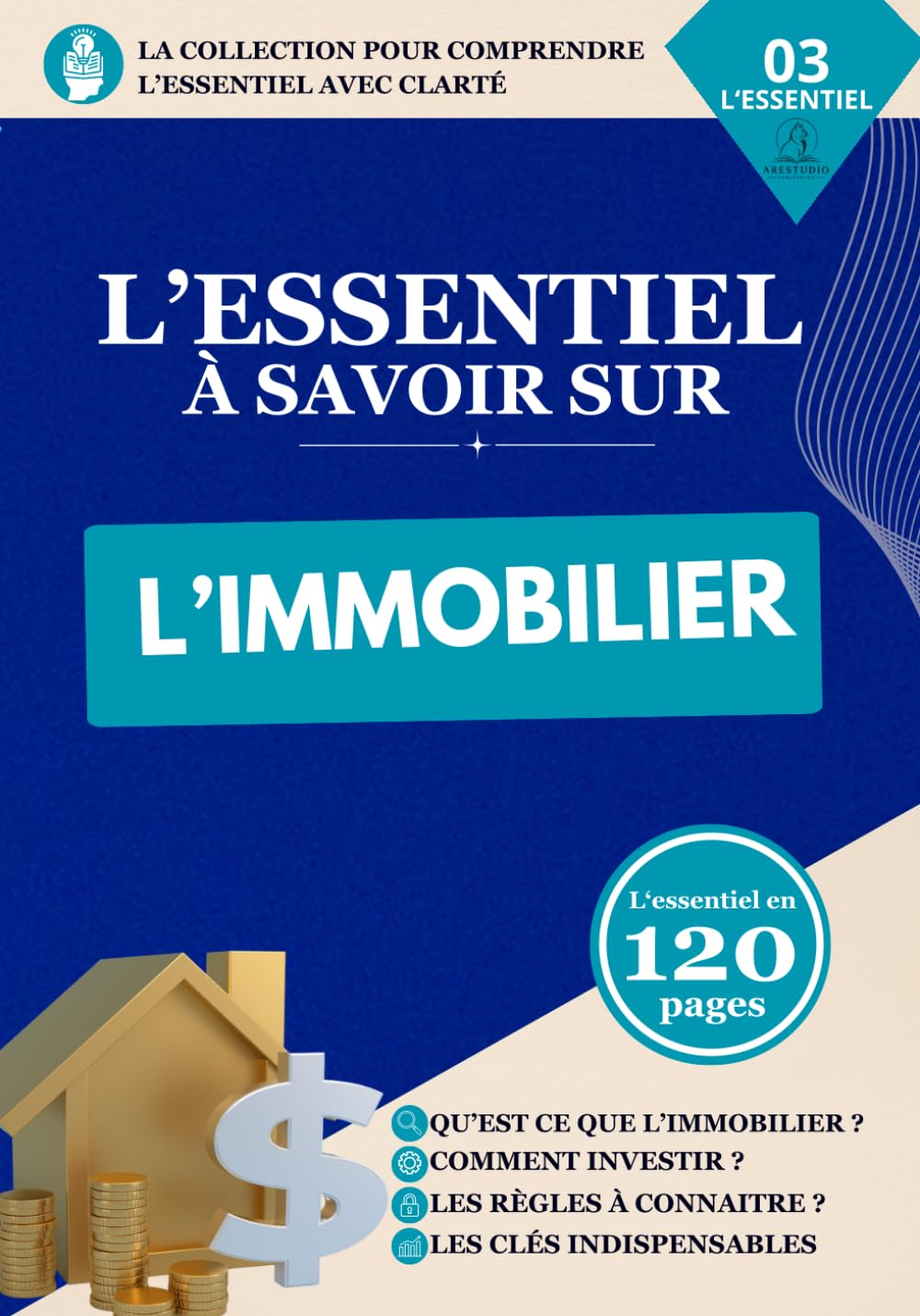 L'essentiel à savoir sur l'immobilier: Le guide clair et accessible pour comprendre l'achat, l'investissement locatif, le crédit immobilier, la... ses projets immobiliers. (French Edition) baixar o livro de graça