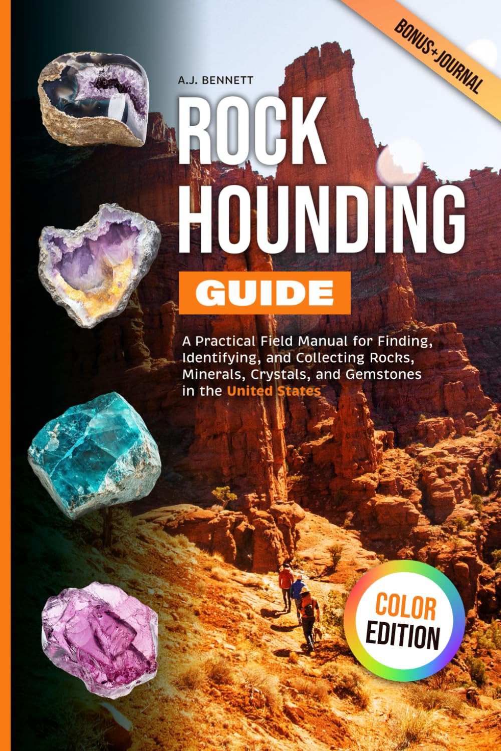 Rockhounding Guide: A Practical Field Manual for Finding, Identifying, and Collecting Rocks, Minerals, Crystals, and Gemstones in the United States baixar livro de graça