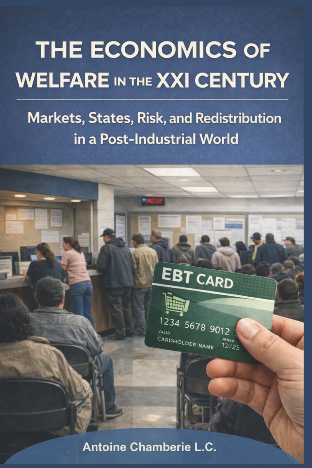 ler totalmente THE ECONOMICS OF WELFARE IN THE XXI CENTURY: Markets, States, Risk, and Redistribution in a Post-Industrial World