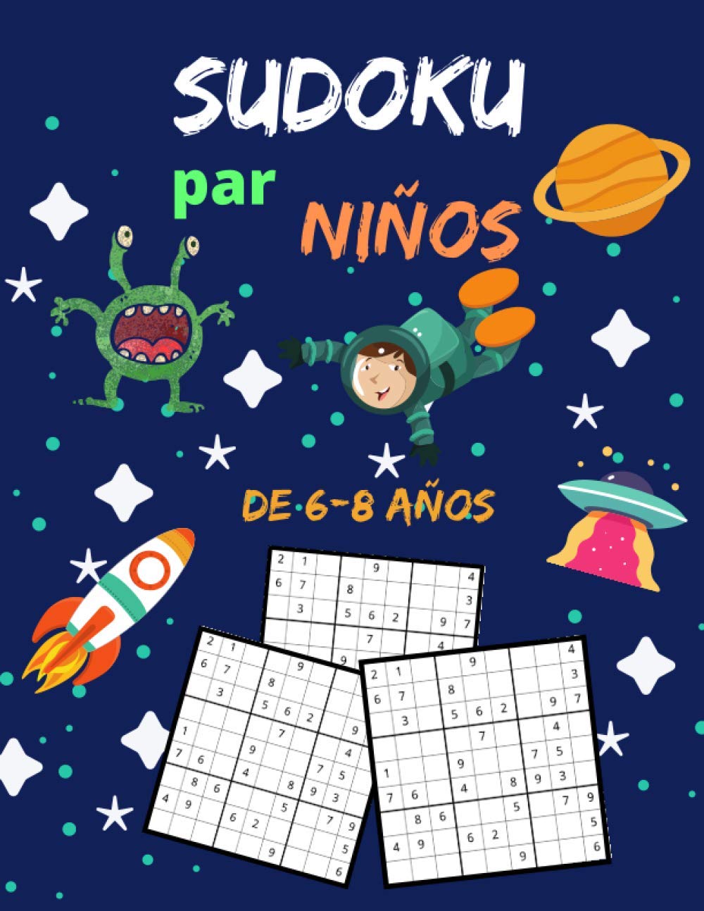 ler totalmente Sudoku para niños 6-8 Años: 6×6, 9×9, De Fácil a Difícil con soluciones