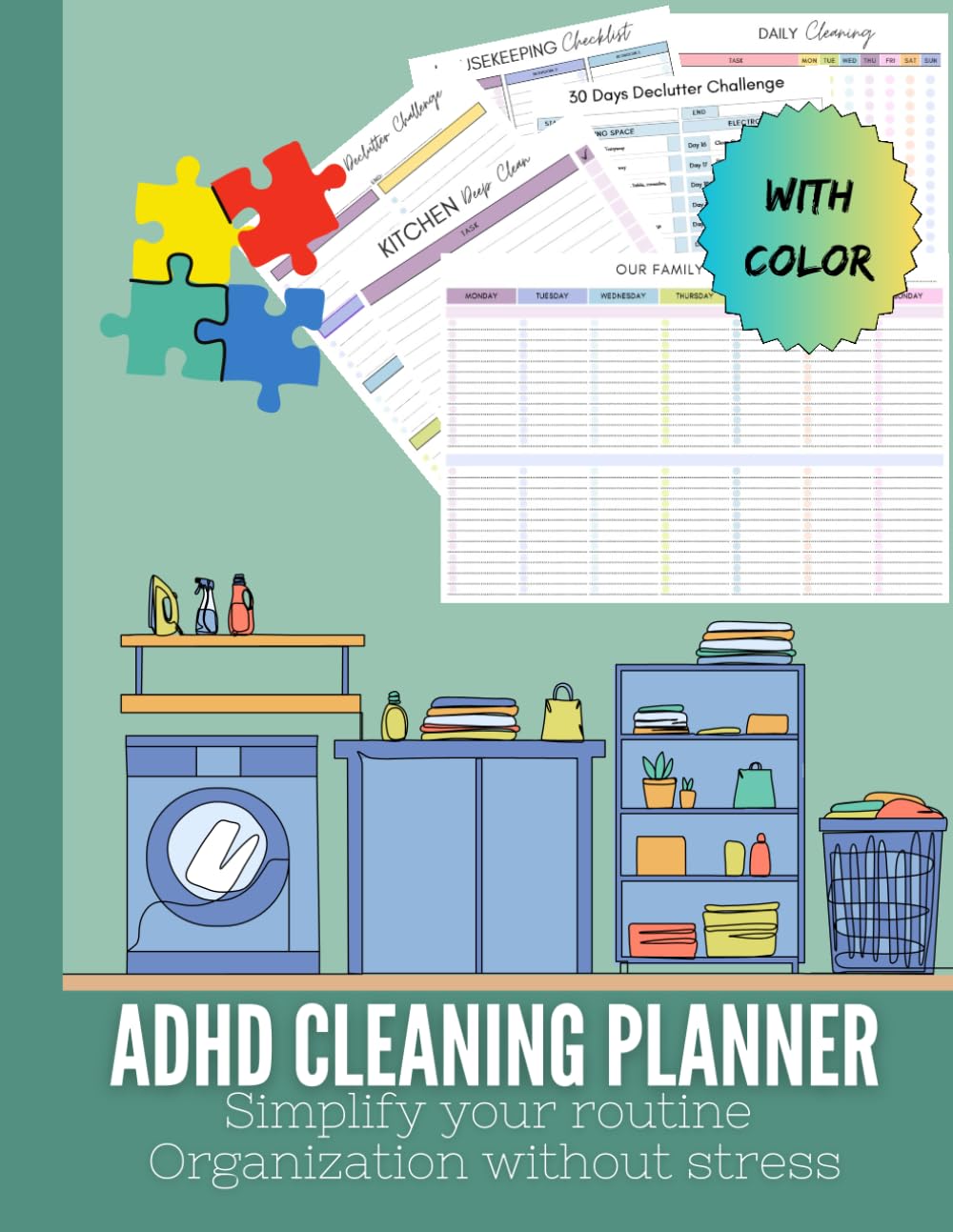 Cleaning Planner: COLOR Home Cleaning Book A simple and visual. Cleaning Schedule and Checklist Organizer for people with ADHD, daily, weekly and... journal to help manage cleaning tasks baixar o livro de graça